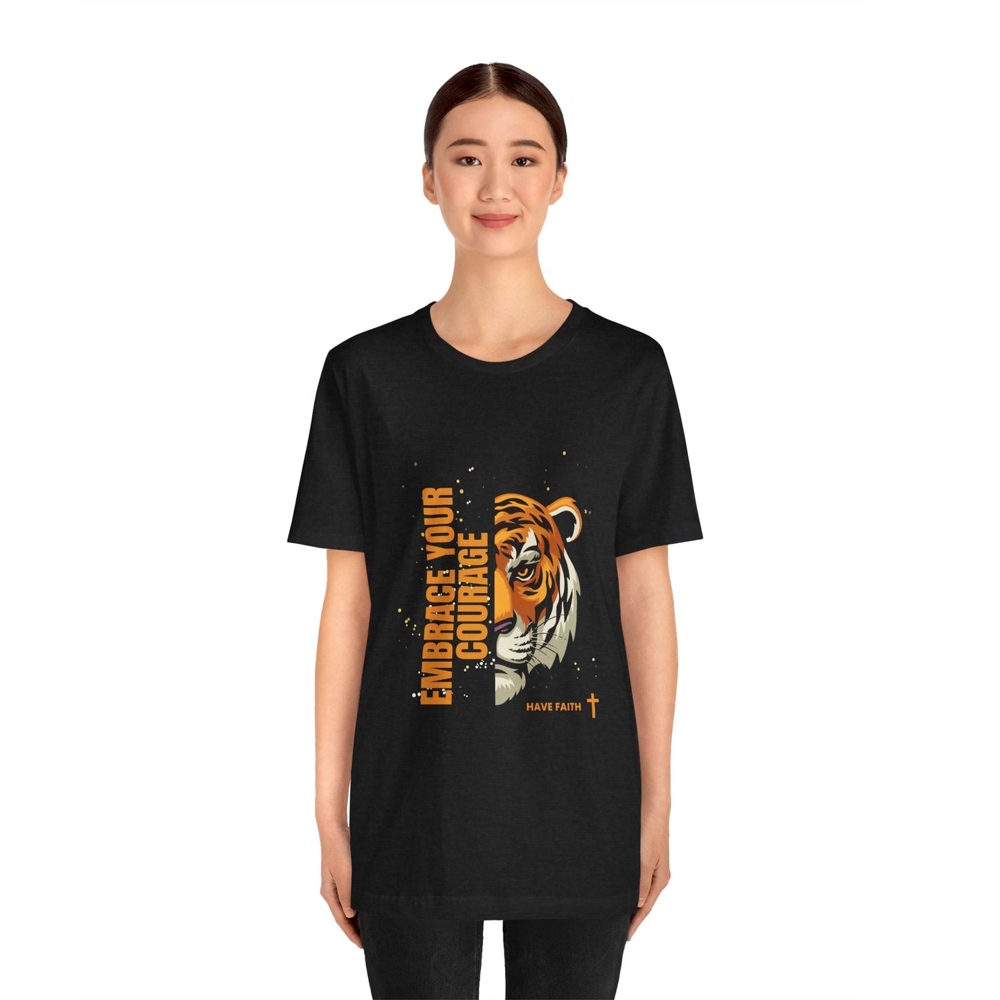 Embrace Your Courage Have Faith-Unisex Jersey Short Sleeve Tee
