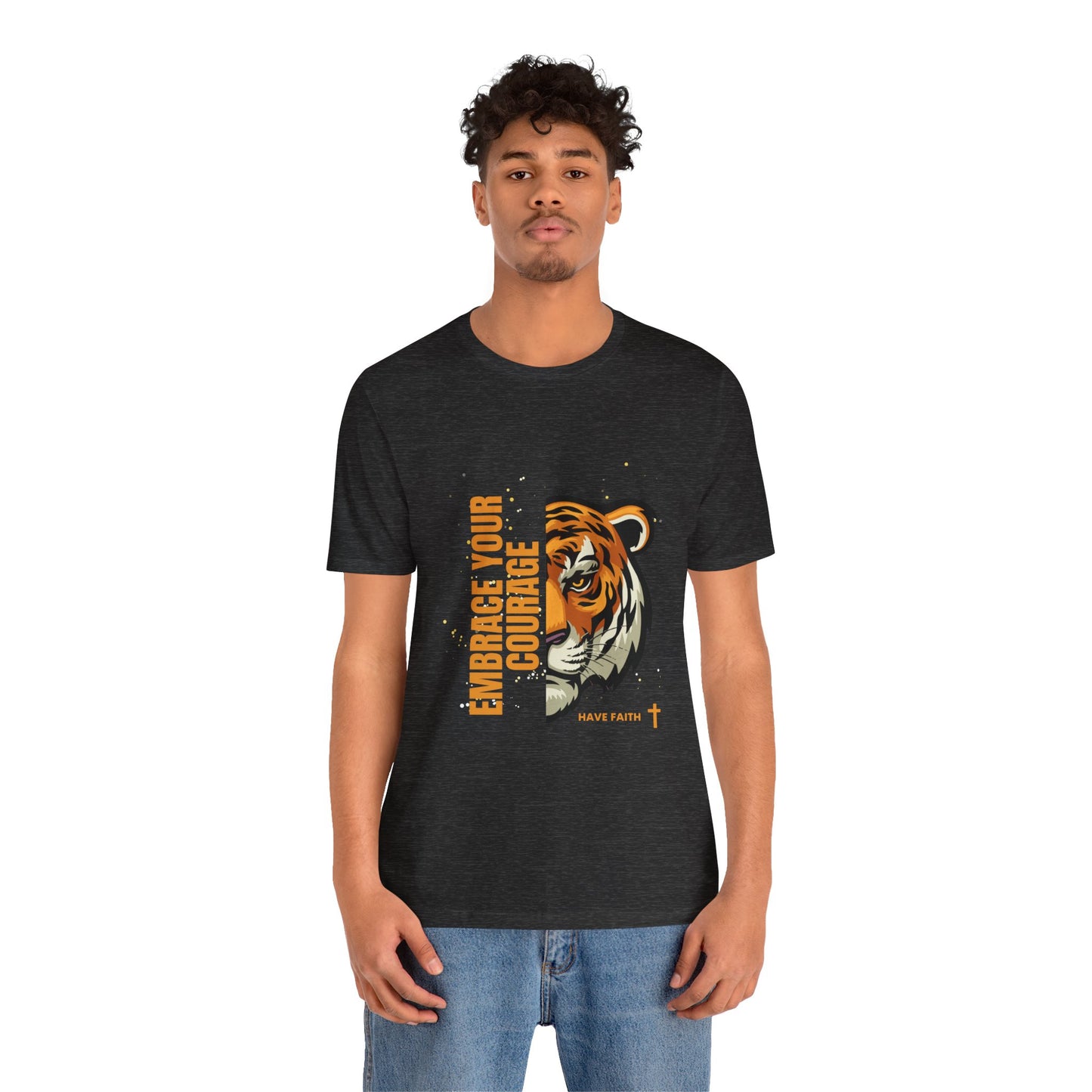 Embrace Your Courage Have Faith-Unisex Jersey Short Sleeve Tee