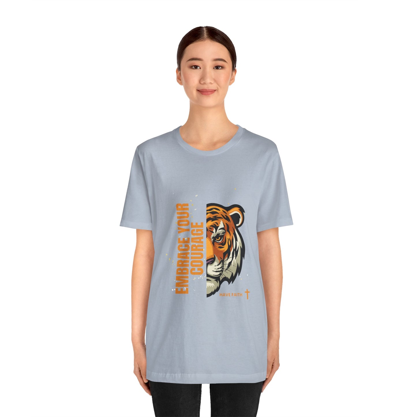 Embrace Your Courage Have Faith-Unisex Jersey Short Sleeve Tee