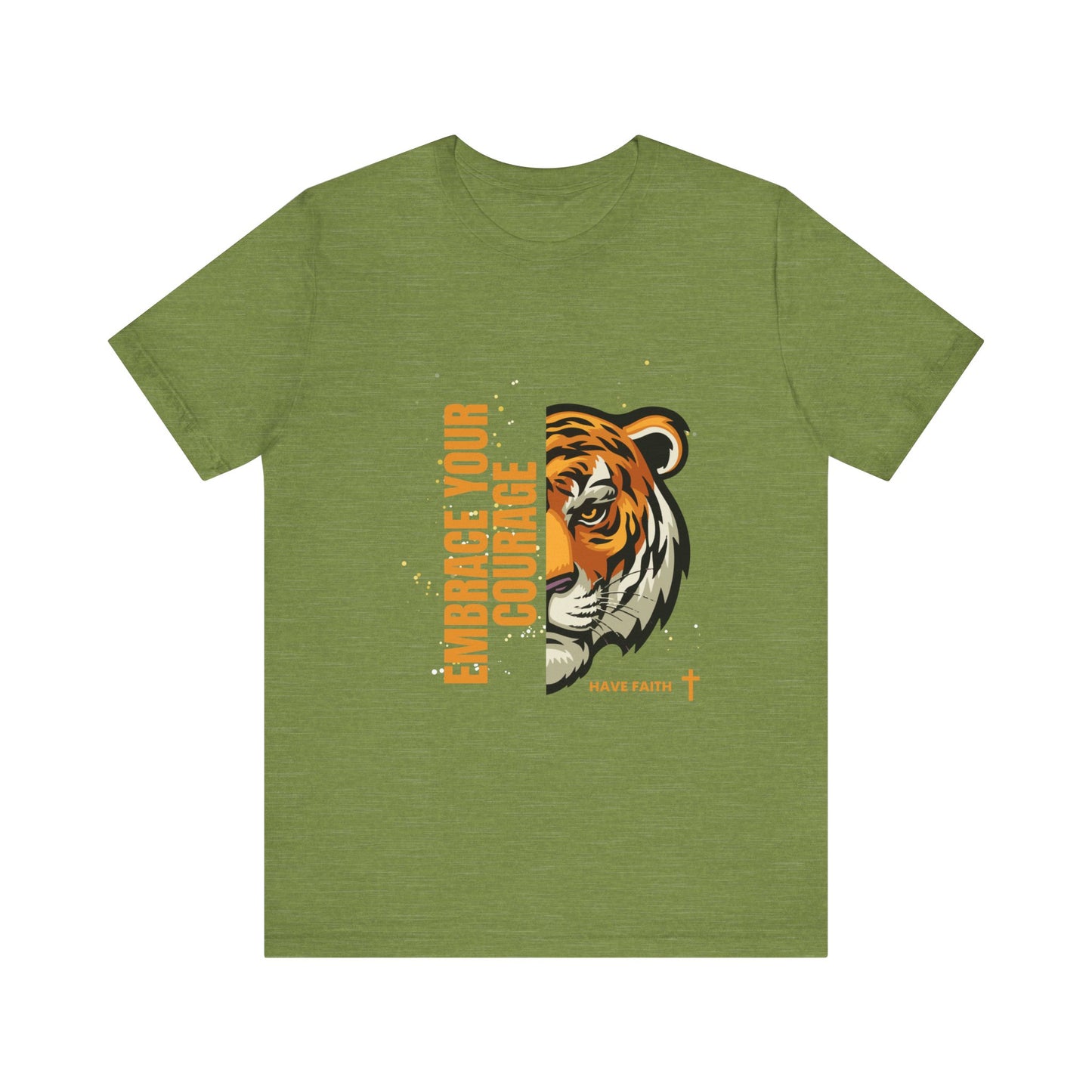 Embrace Your Courage Have Faith-Unisex Jersey Short Sleeve Tee