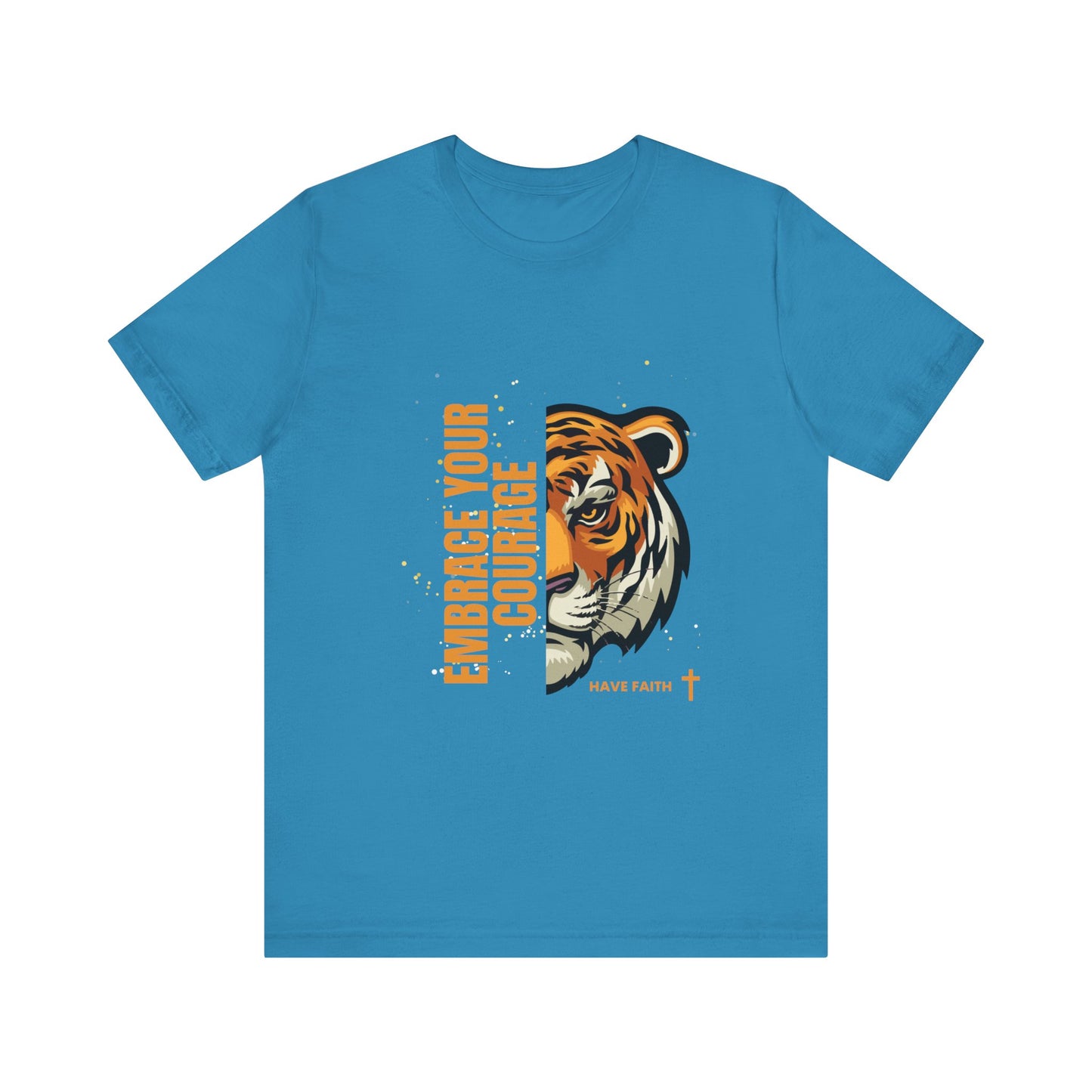 Embrace Your Courage Have Faith-Unisex Jersey Short Sleeve Tee