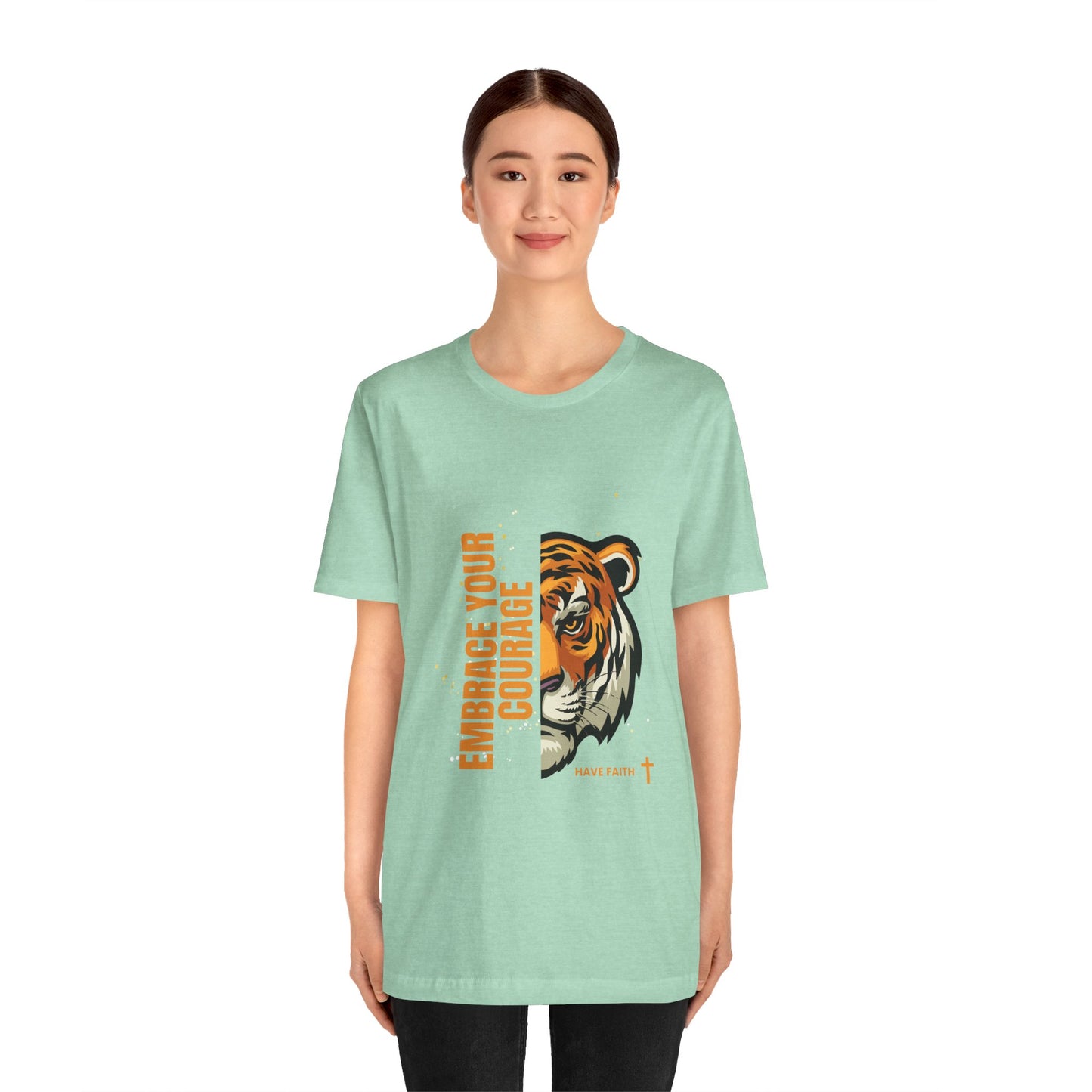 Embrace Your Courage Have Faith-Unisex Jersey Short Sleeve Tee