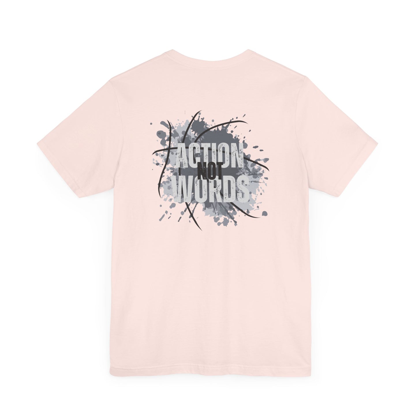 Action Not Words-Unisex Jersey Short Sleeve Tee