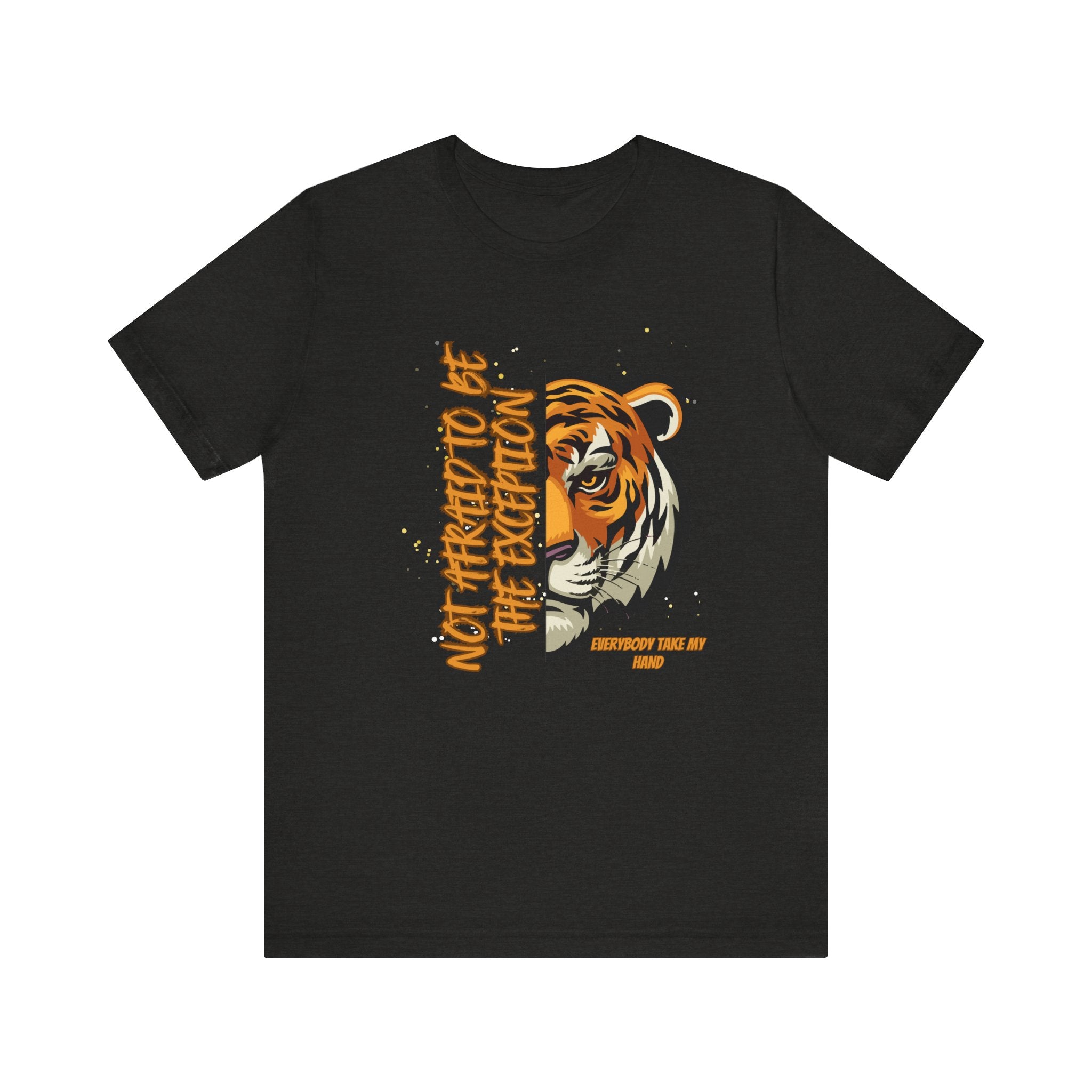 Not Afraid to Be the Exception-Unisex Jersey Short Sleeve Tee