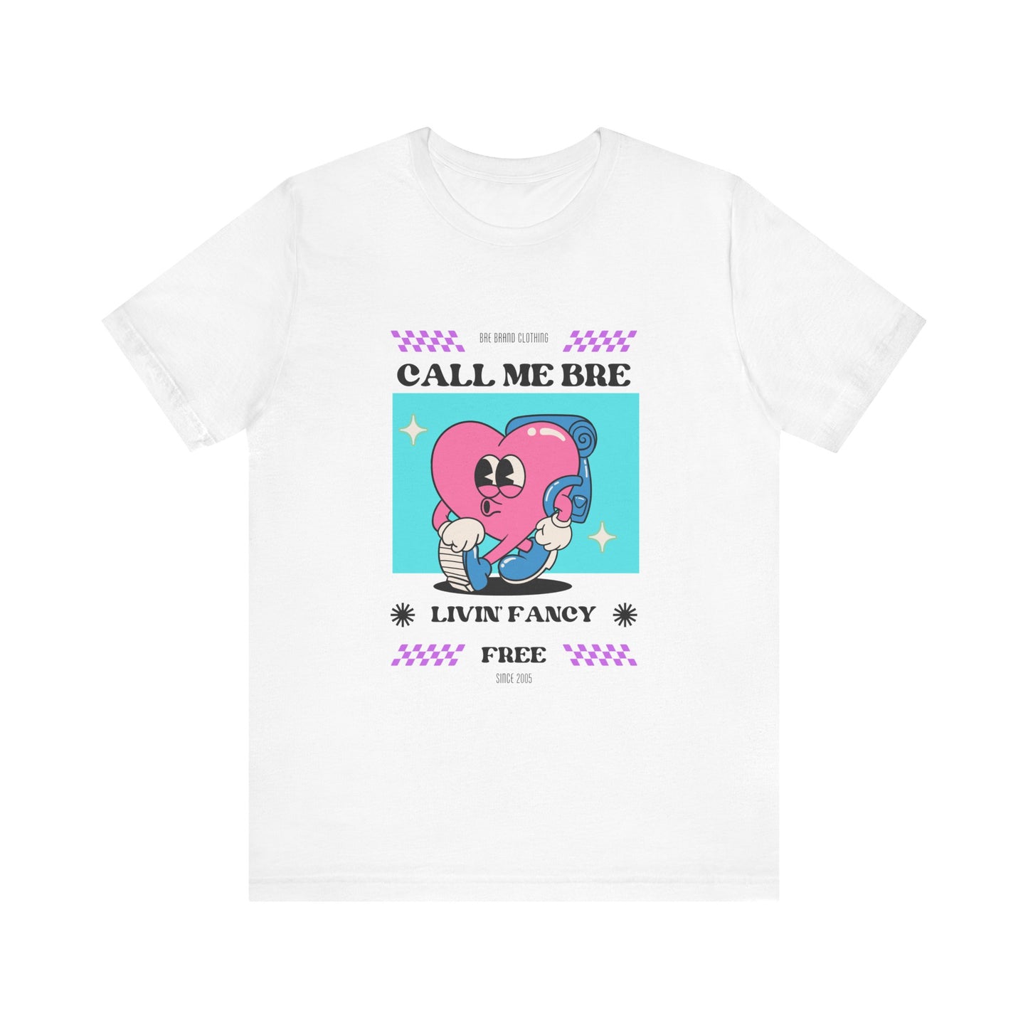 Call Me Bre-Unisex Jersey Short Sleeve Tee