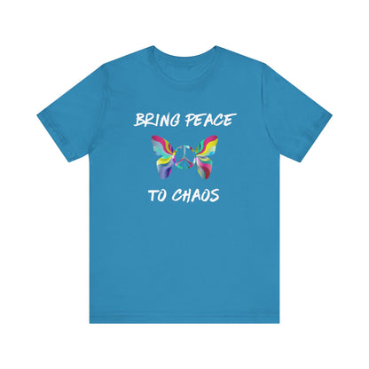 Bring Peace to Chaos-Unisex Jersey Short Sleeve Tee