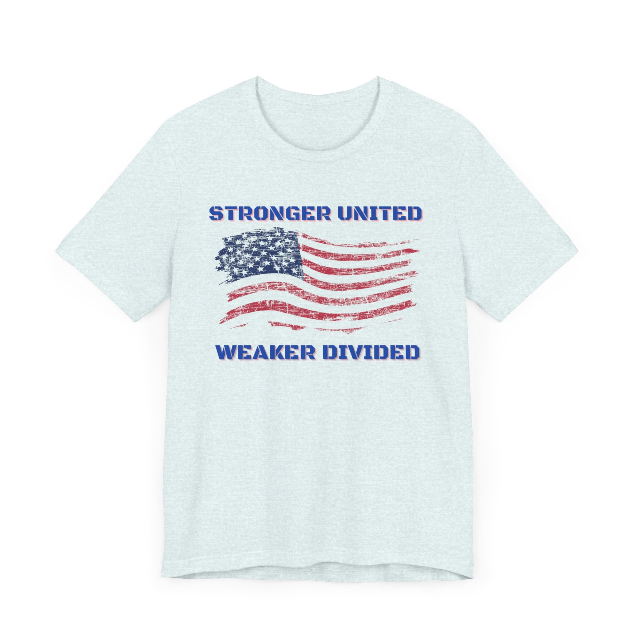 Stronger United Weaker Divided-Unisex Jersey Short Sleeve Tee