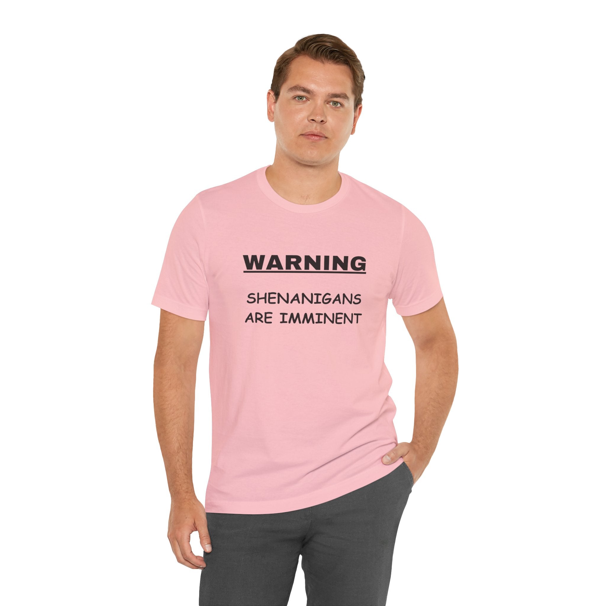 WARNING: Shenanigans are Imminent-Unisex Short Sleeve Tee