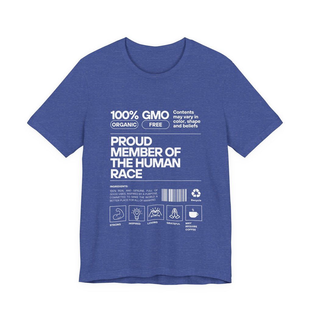 Proud Member of the Human Race-Unisex Jersey Short Sleeve Tee