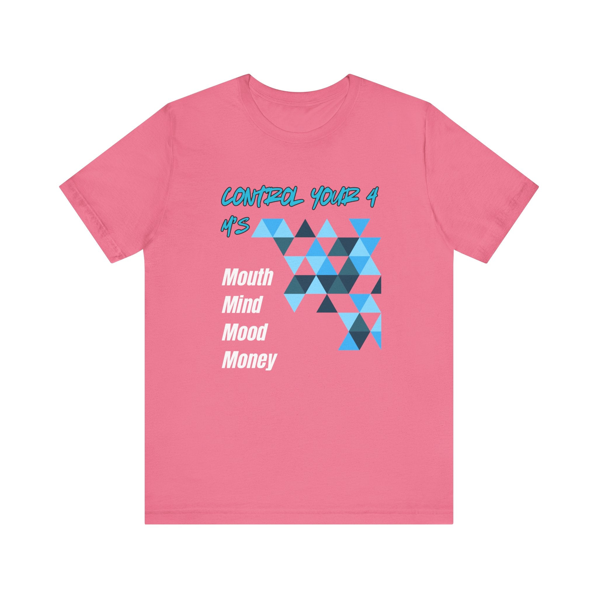 Control Your 4 M's-Unisex Jersey Short Sleeve Tee