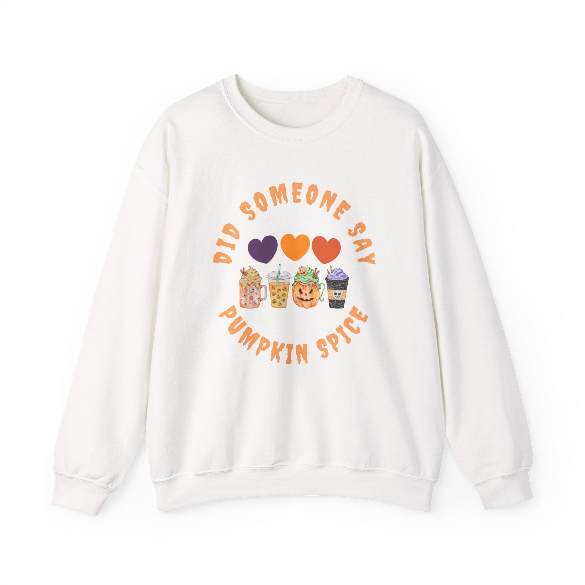 Did Someone Say Pumpkin Spice (2 sided print)-Unisex Heavy Blend™ Crewneck Sweatshirt