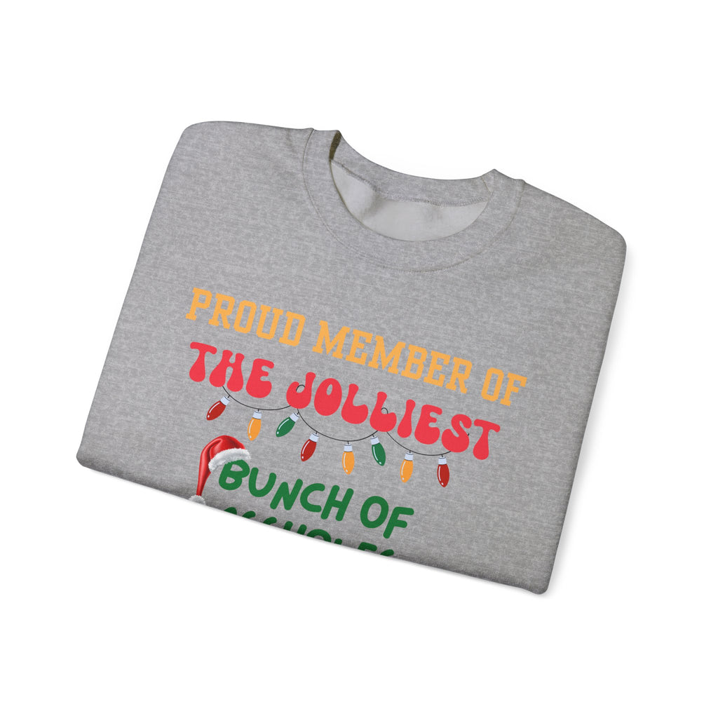 Proud Member Jolliest Bunch of A-holes (Silver Lake)-Unisex Crewneck Sweatshirt