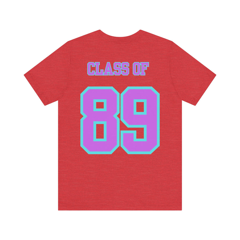 Class of '89 Rules Version 1-Unisex Jersey Short Sleeve Tee