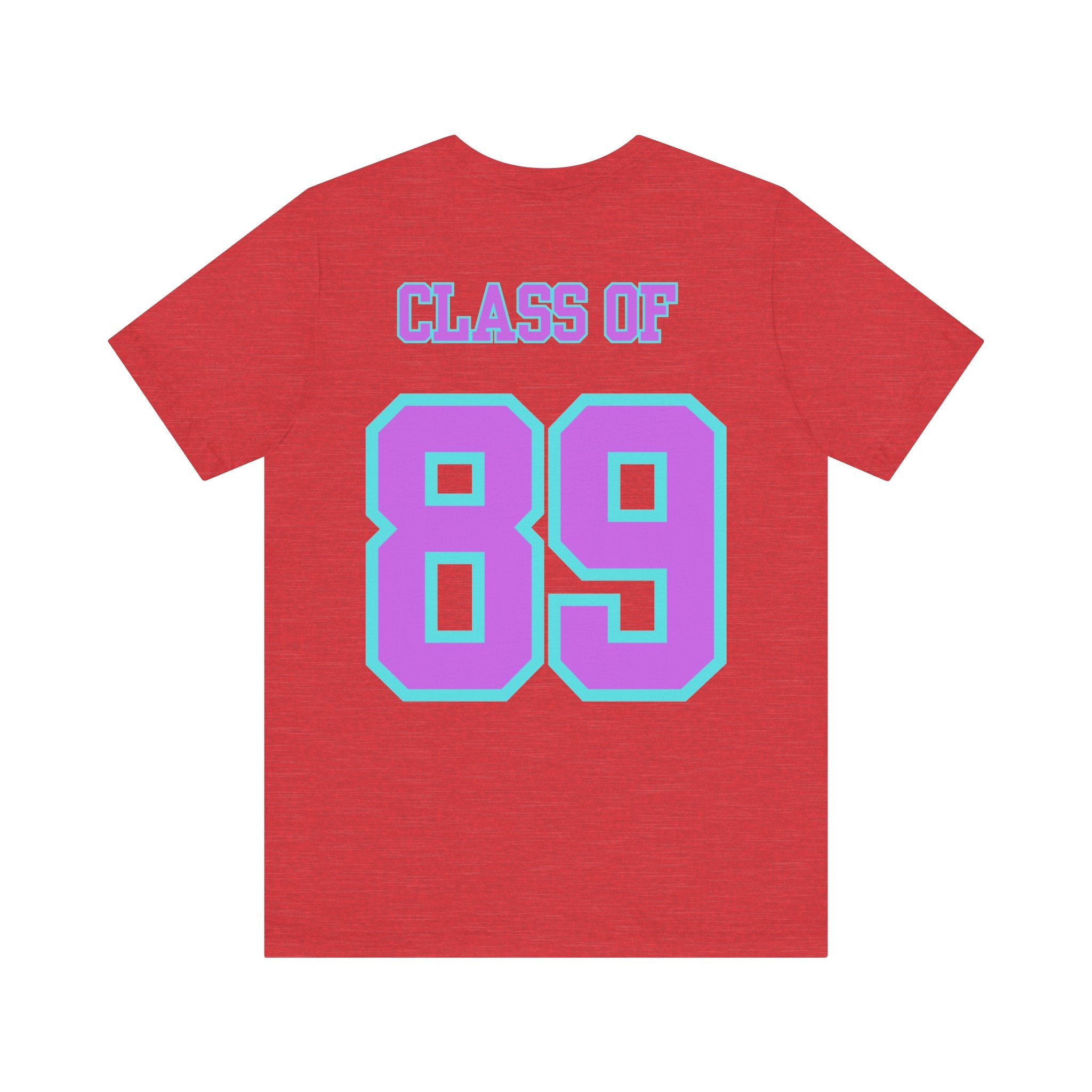 Class of '89 Rules Version 1-Unisex Jersey Short Sleeve Tee
