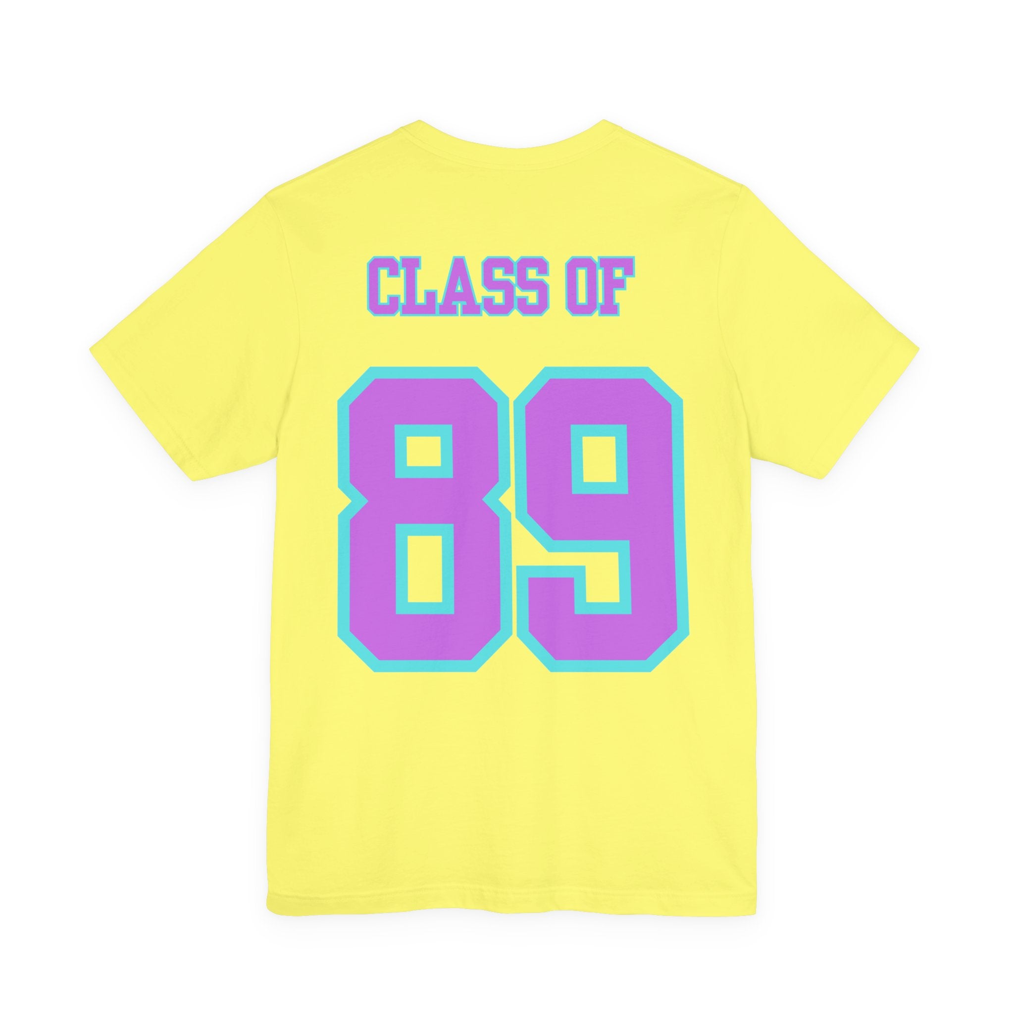 Class of '89 Rules Version 1-Unisex Jersey Short Sleeve Tee
