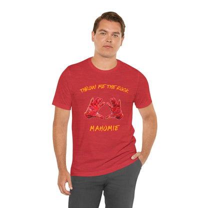 Throw Me the Rock Mahomie-Unisex Jersey Short Sleeve Tee