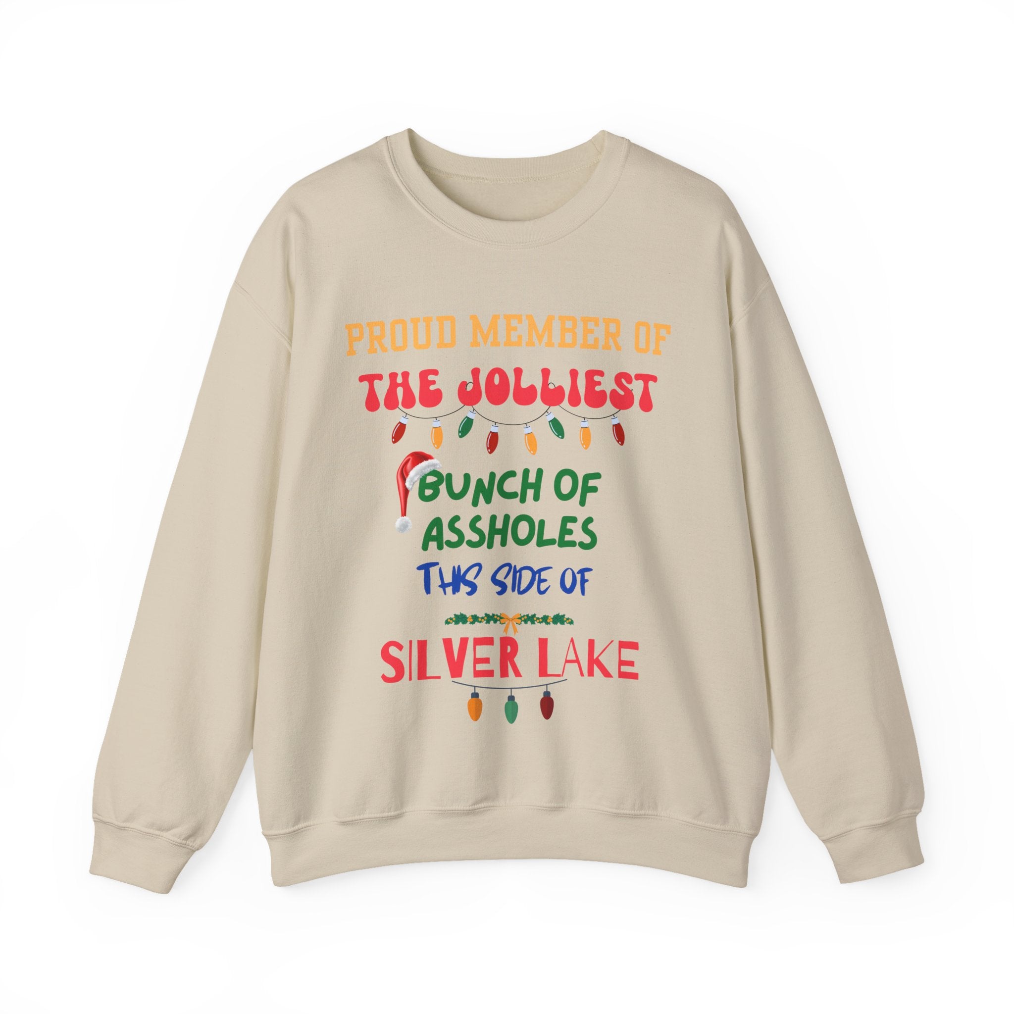 Proud Member Jolliest Bunch of A-holes (Silver Lake)-Unisex Crewneck Sweatshirt
