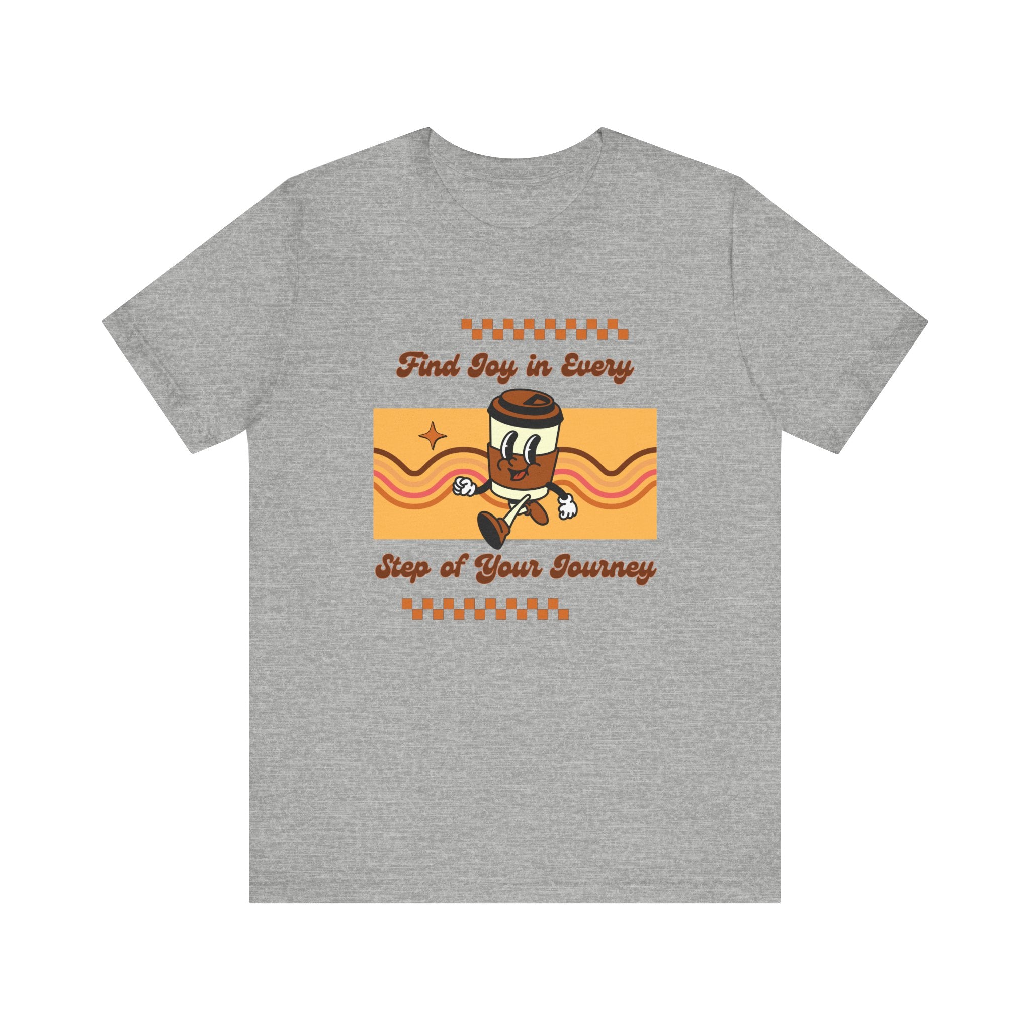 Find Joy in Every Step of Your Journey-Unisex Jersey Short Sleeve Tee