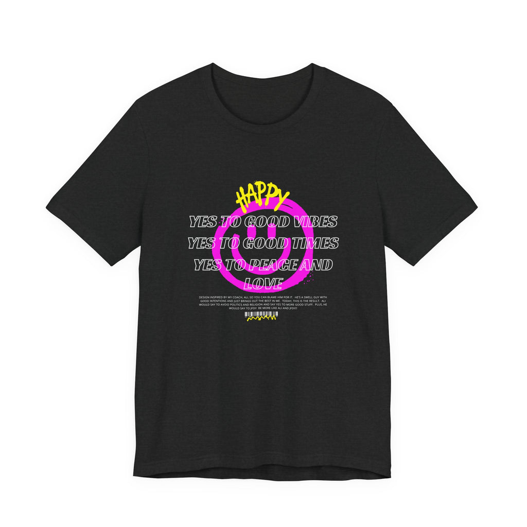 Good Times-Unisex Jersey Short Sleeve Tee