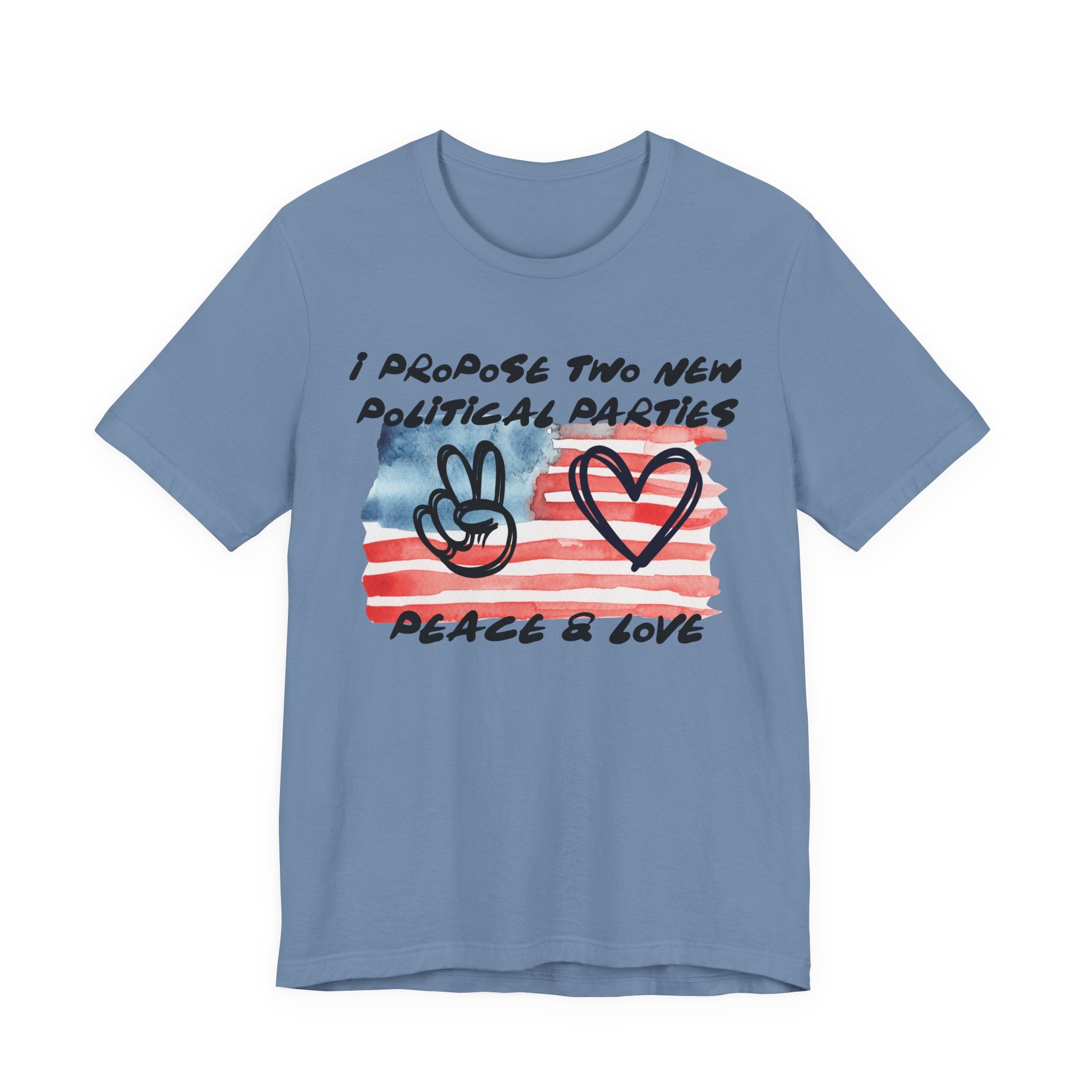 I Propose Two New Political Parties Design#2-Unisex Jersey Short Sleeve Tee
