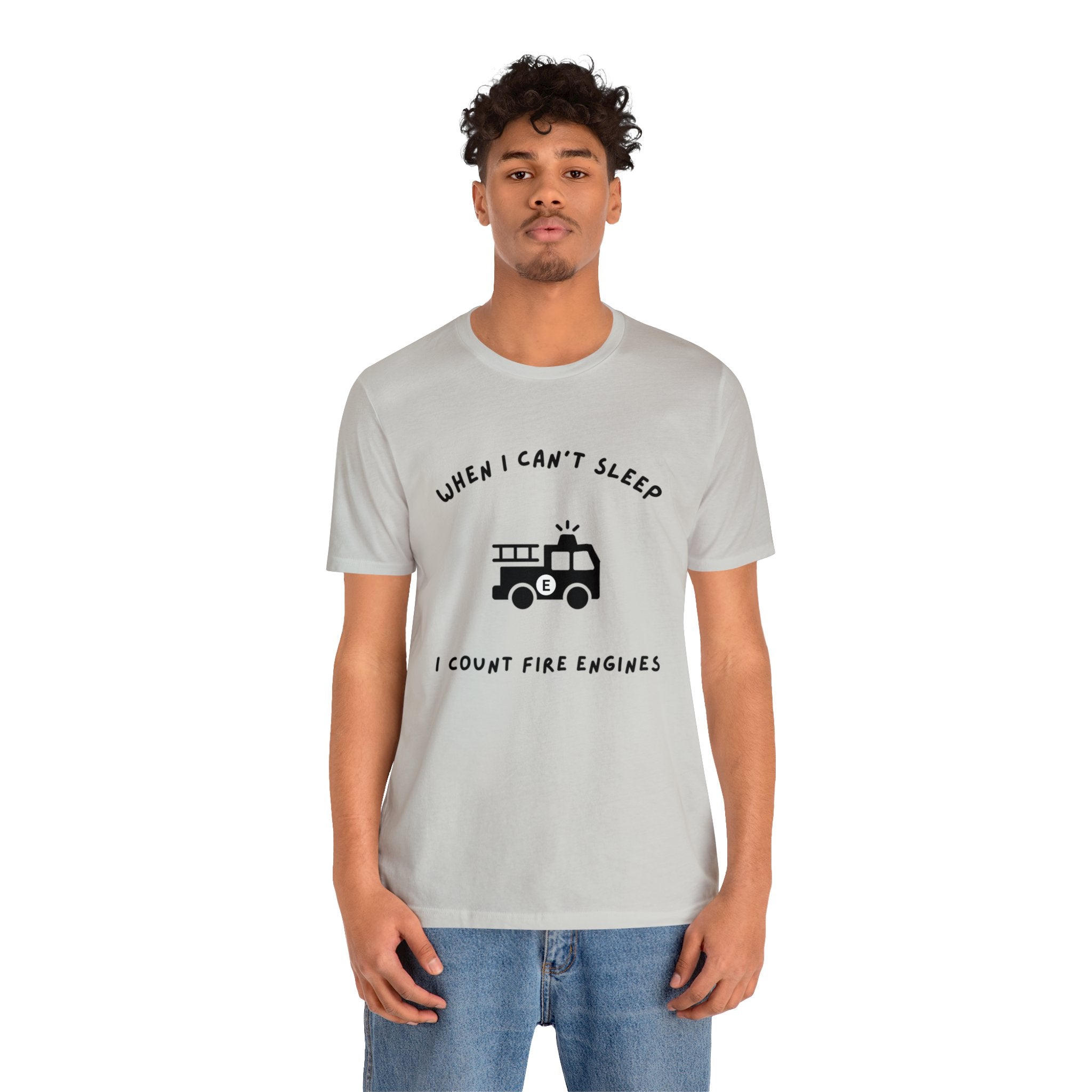 When I Can't Sleep I Count Fire Engines-Unisex Jersey Short Sleeve Tee