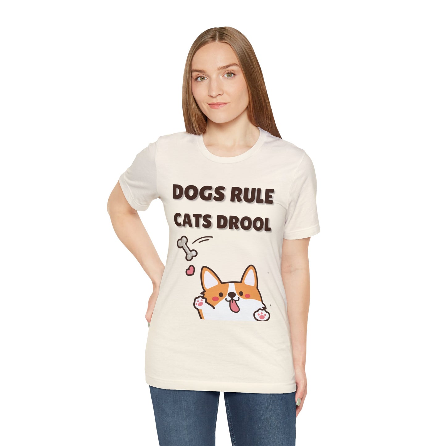 Dogs Rule Cats Drool Unisex Jersey Short Sleeve Tee