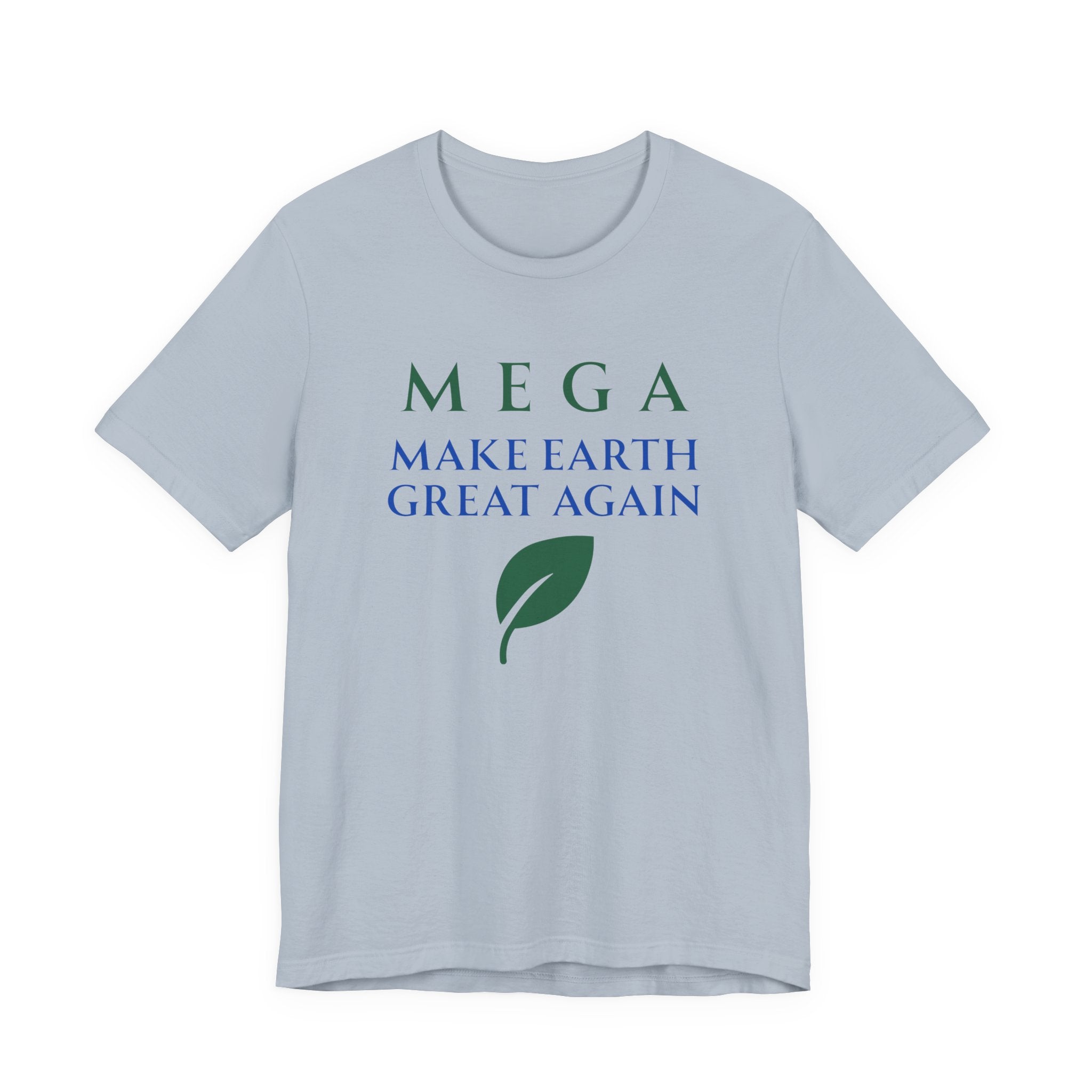 MEGA Make Earth Great Again Version 2-Unisex Jersey Short Sleeve Tee