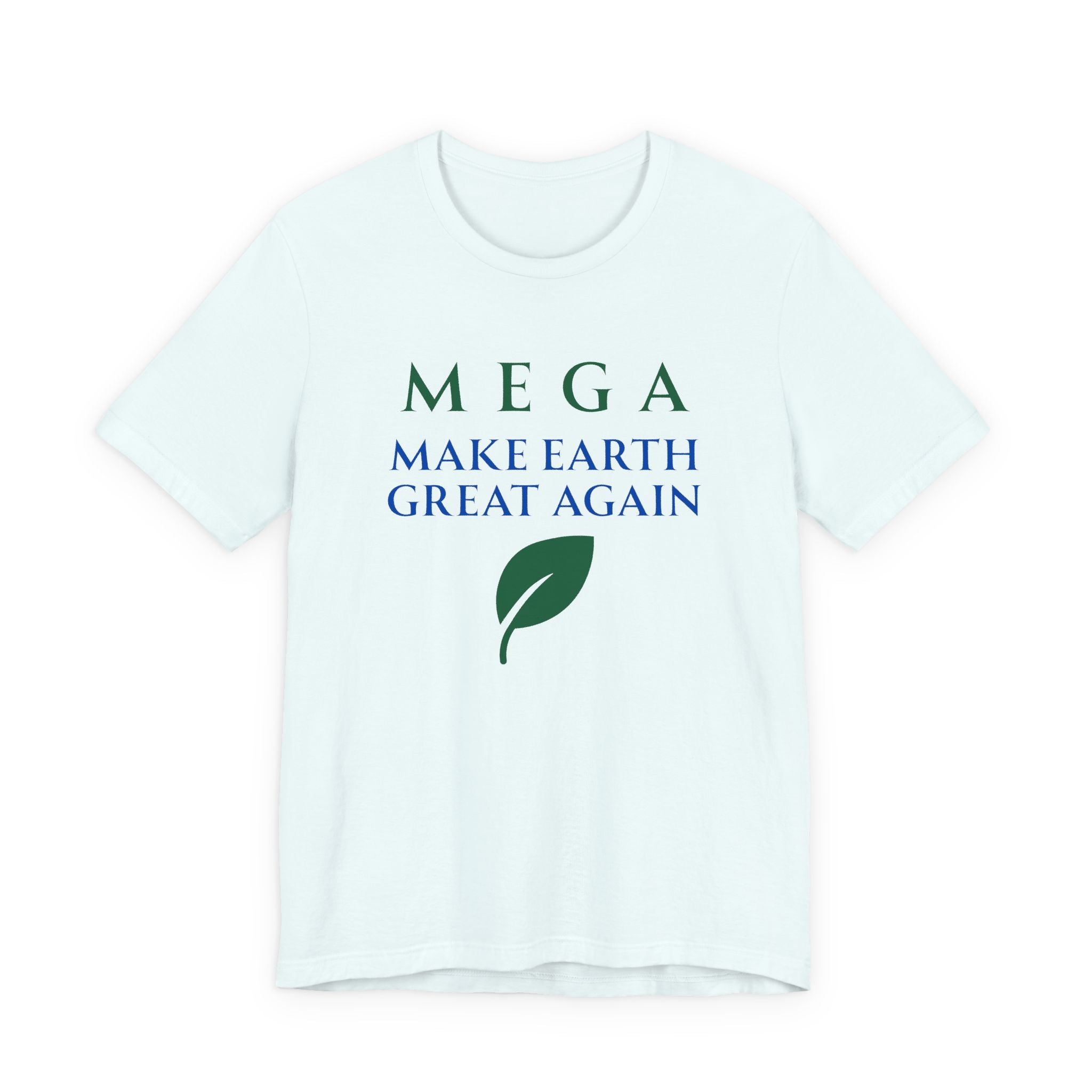 MEGA Make Earth Great Again Version 2-Unisex Jersey Short Sleeve Tee