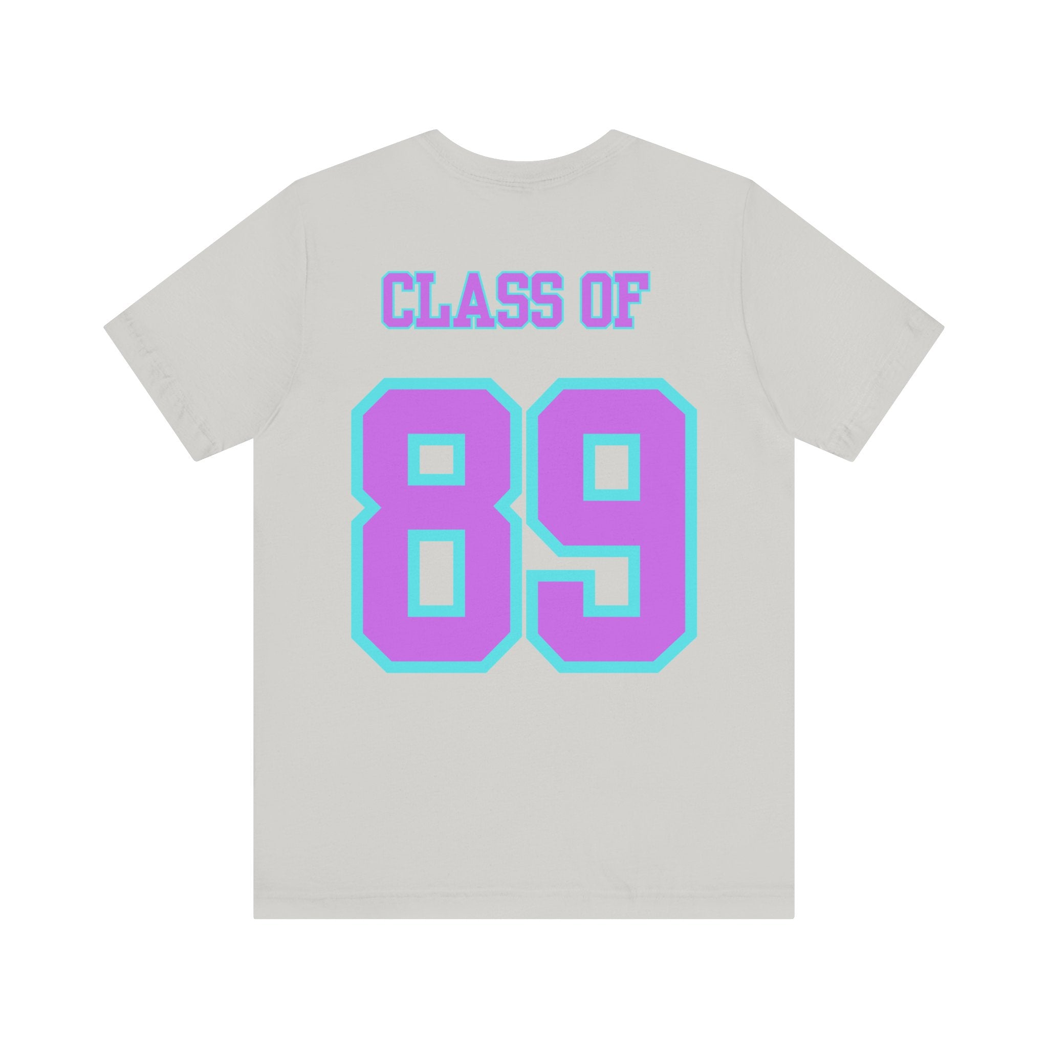 Class of '89 Rules Version 1-Unisex Jersey Short Sleeve Tee