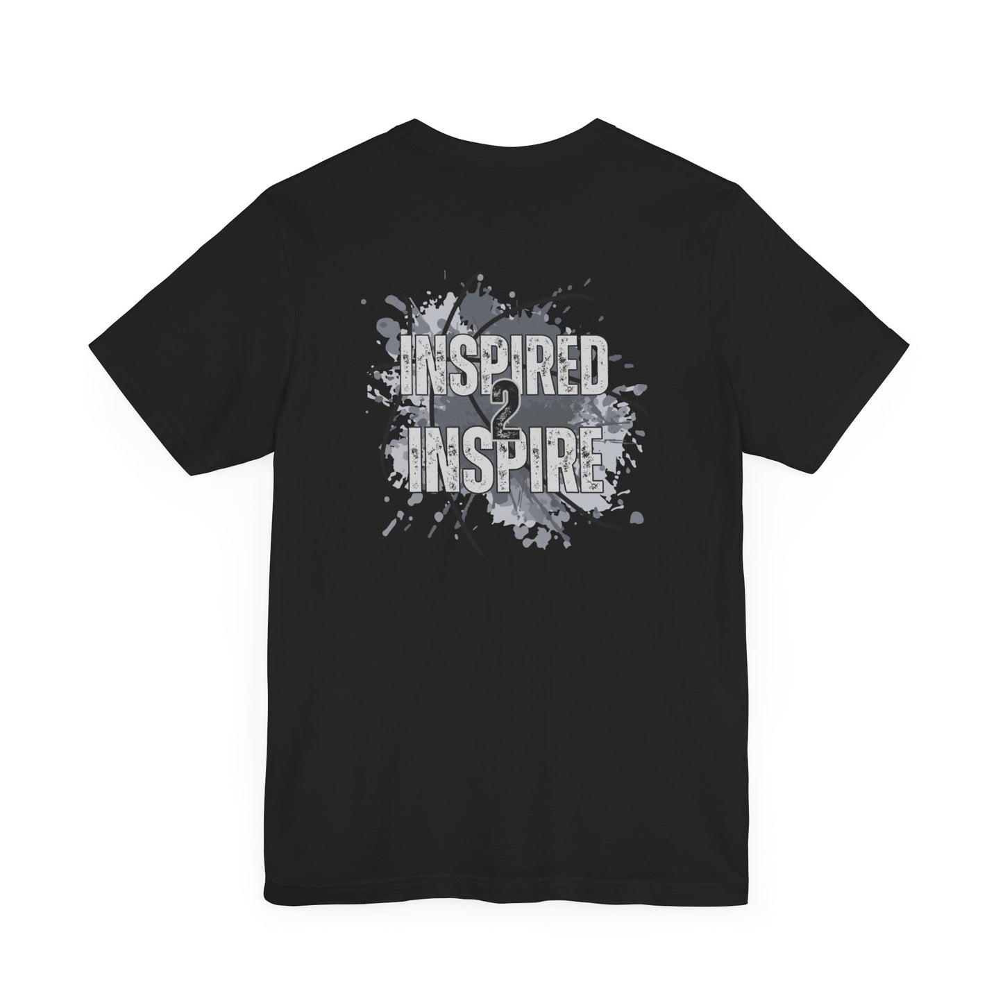 Inspired 2 Inspire-Double Sided Print-Unisex Jersey Short Sleeve Tee