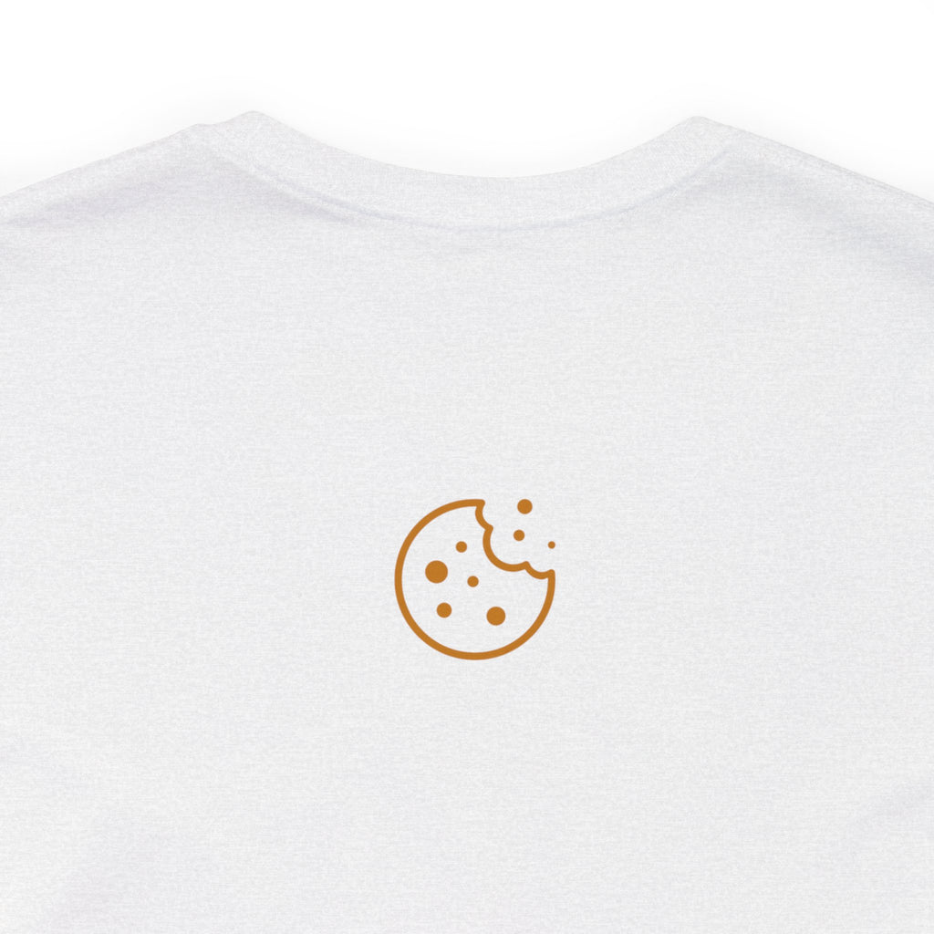 I Have a Monster Appetite (2 Sided Print w/Cookie on Top Back)Unisex Jersey Tee