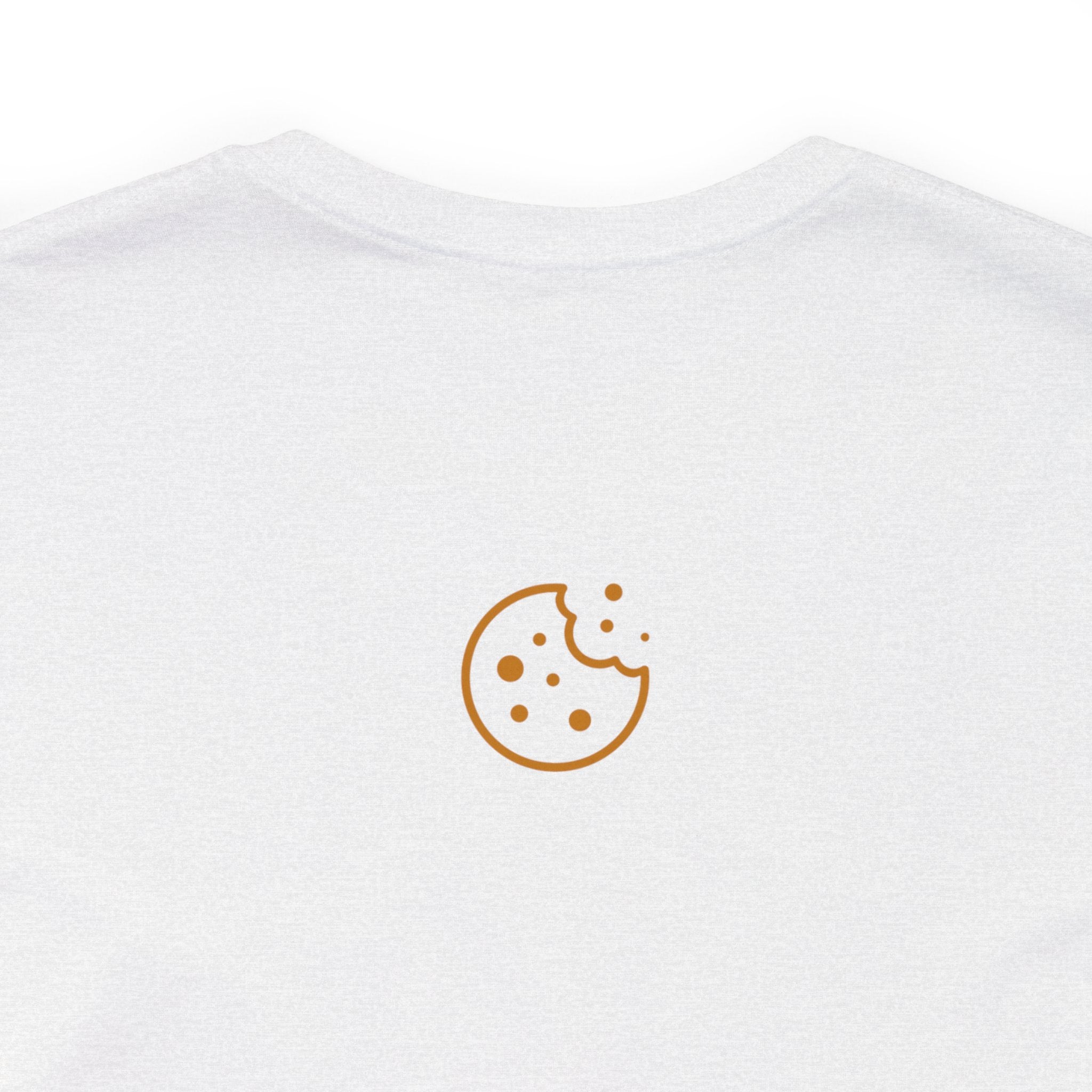 I Have a Monster Appetite (2 Sided Print w/Cookie on Top Back)Unisex Jersey Tee