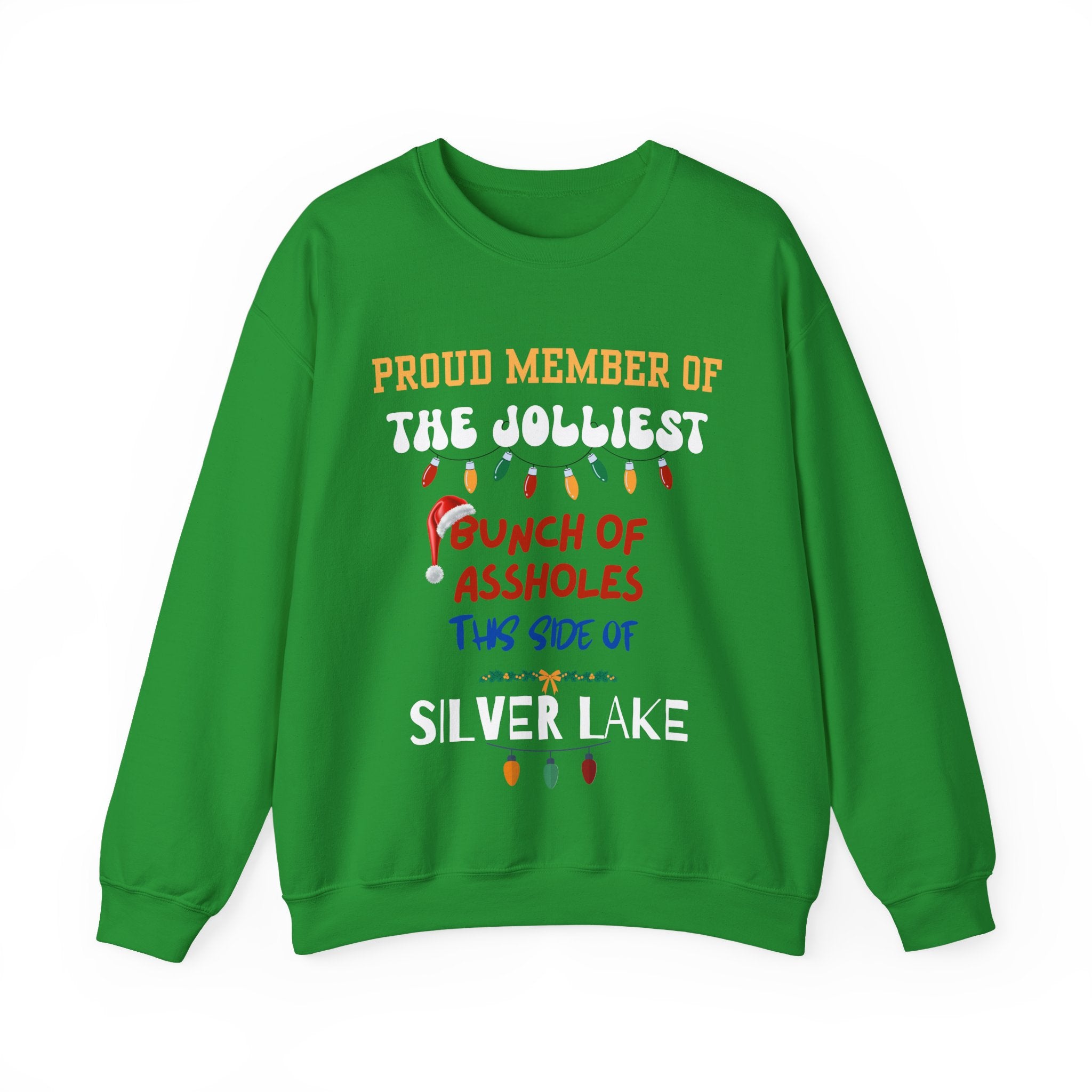 Proud Member Jolliest Bunch of A-holes (Silver Lake)-Unisex Crewneck Sweatshirt