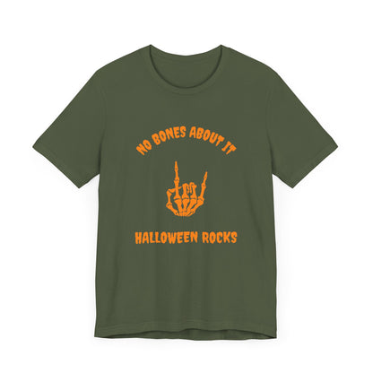 No Bones About It Halloween Rocks-Unisex Jersey Short Sleeve Tee