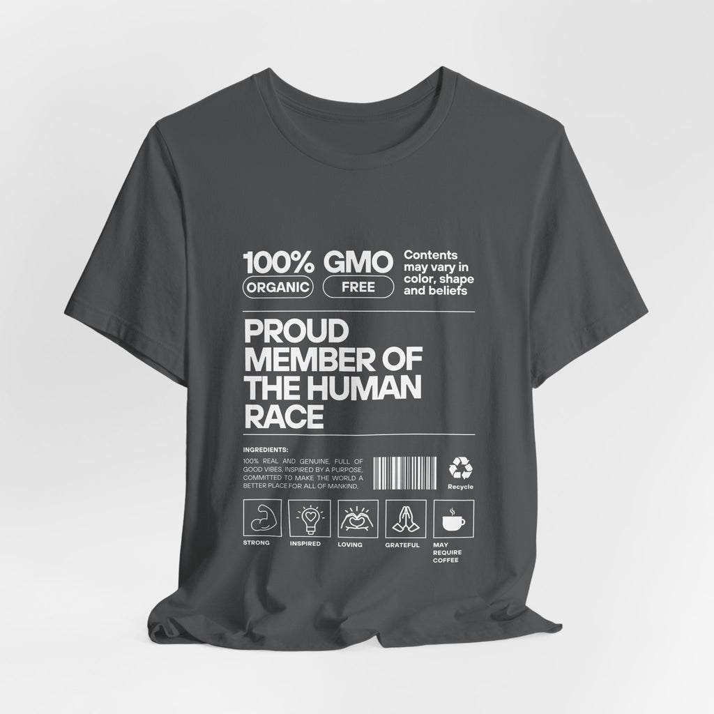 Proud Member of the Human Race-Unisex Jersey Short Sleeve Tee