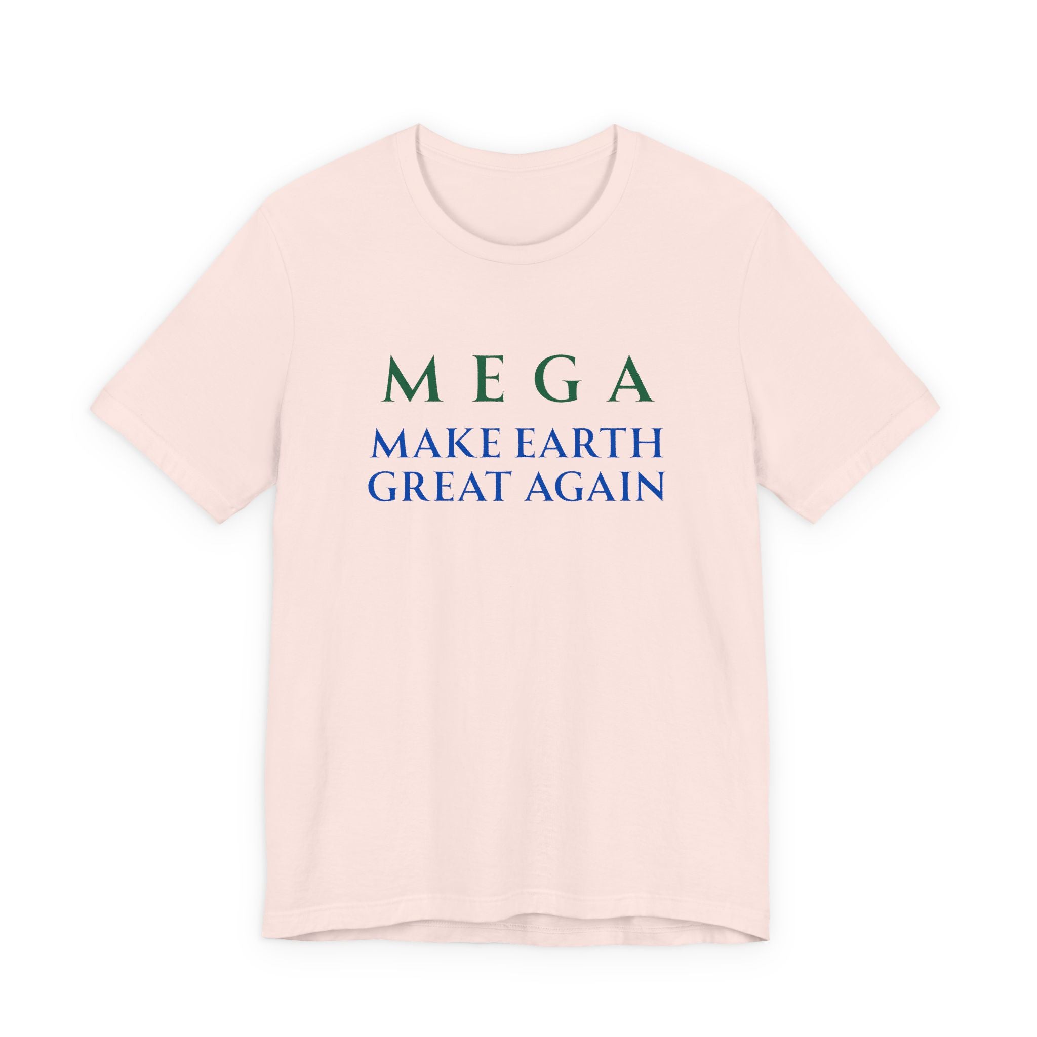 MEGA Make Earth Great Again-Unisex Jersey Short Sleeve Tee