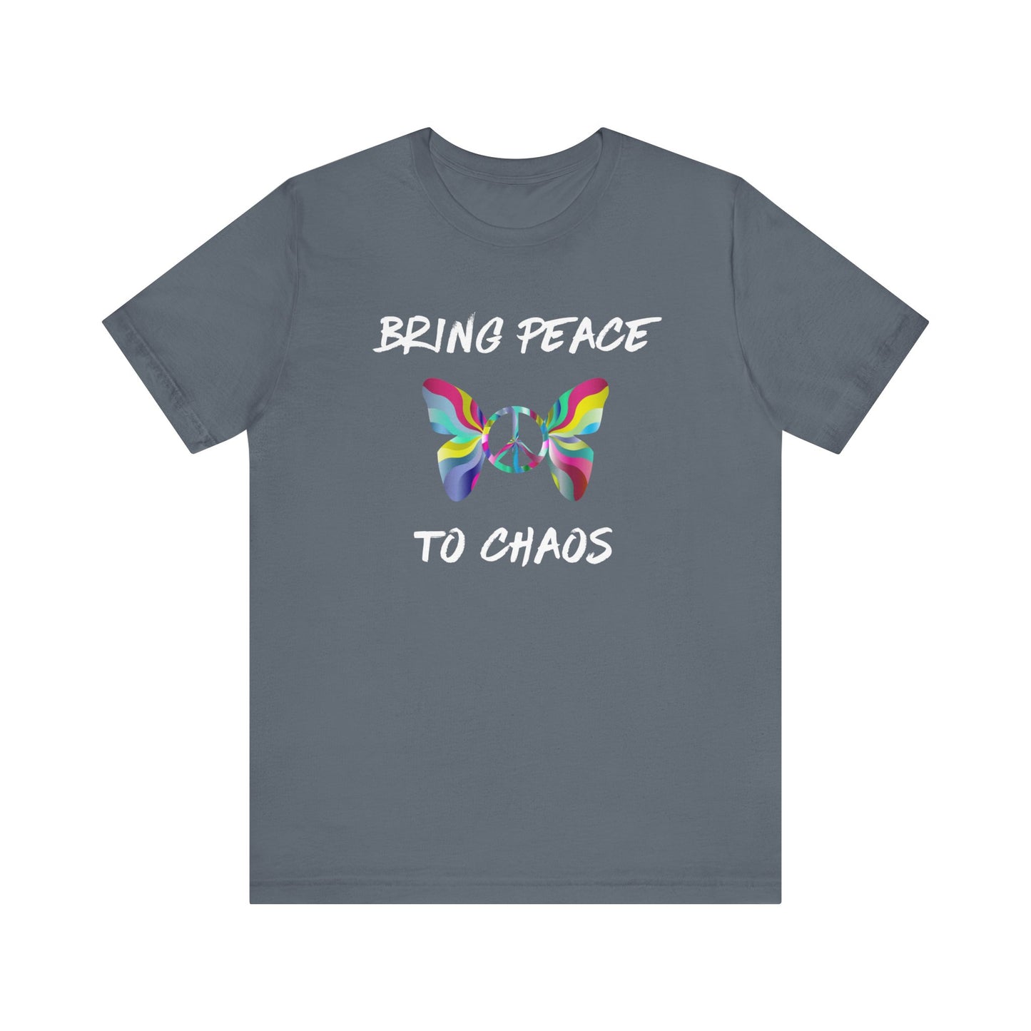 Bring Peace to Chaos-Unisex Jersey Short Sleeve Tee