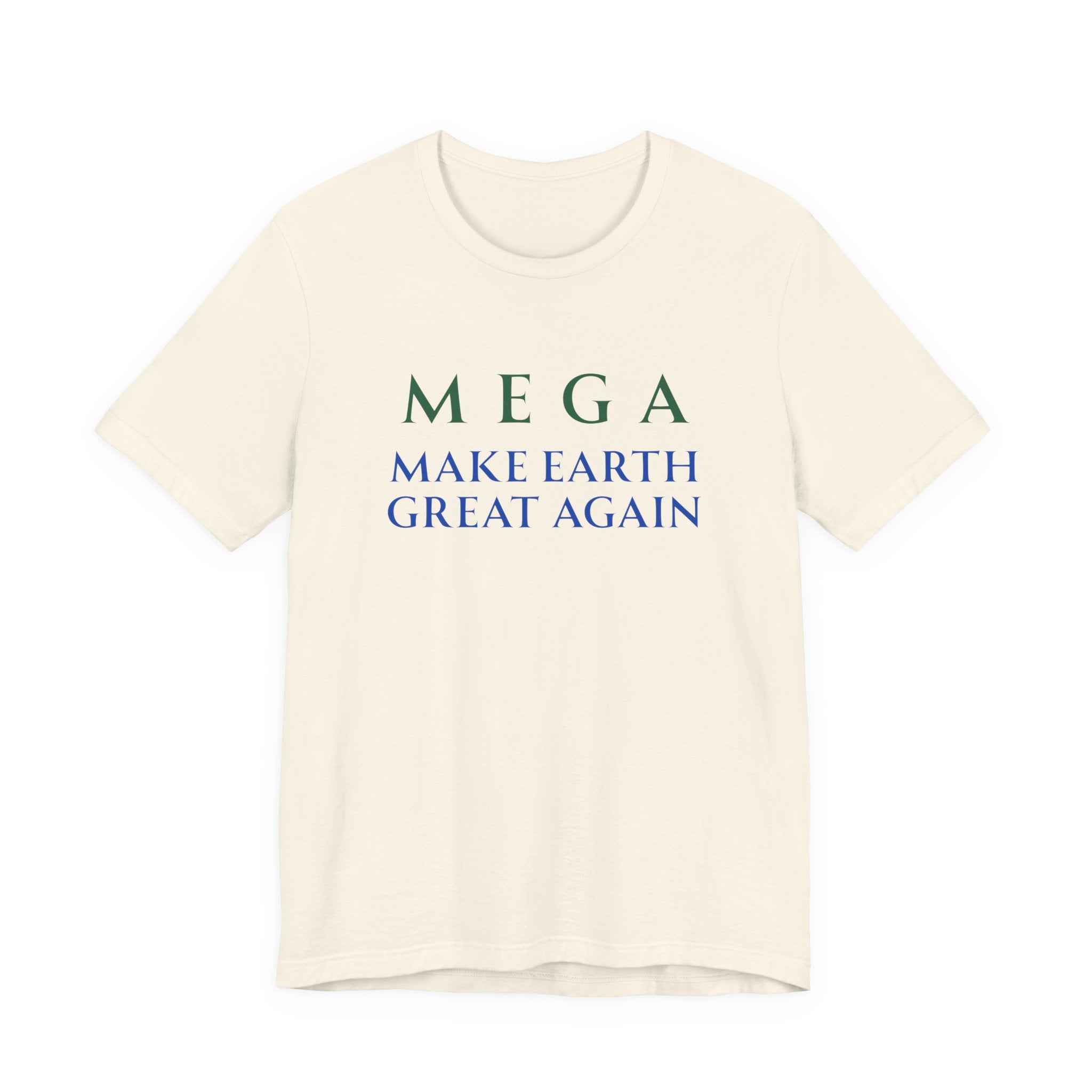 MEGA Make Earth Great Again-Unisex Jersey Short Sleeve Tee