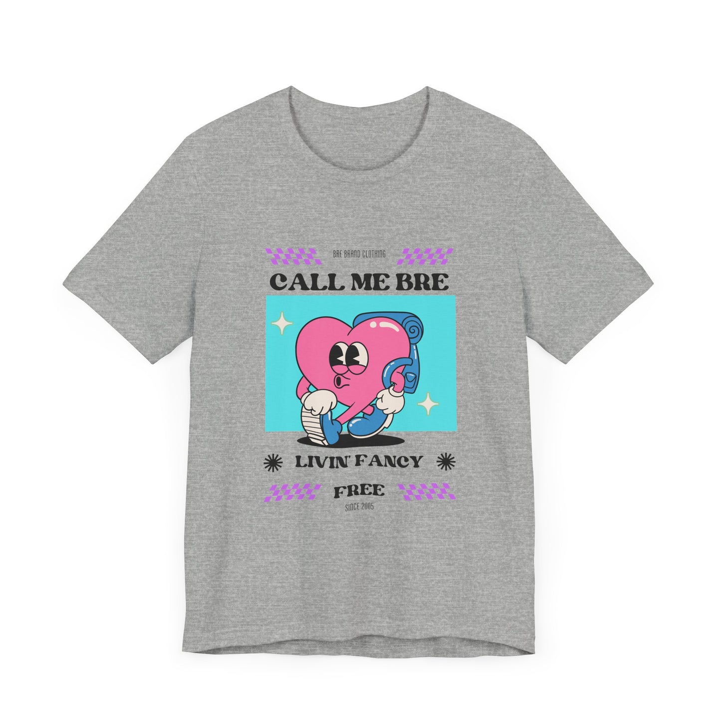 Call Me Bre-Unisex Jersey Short Sleeve Tee