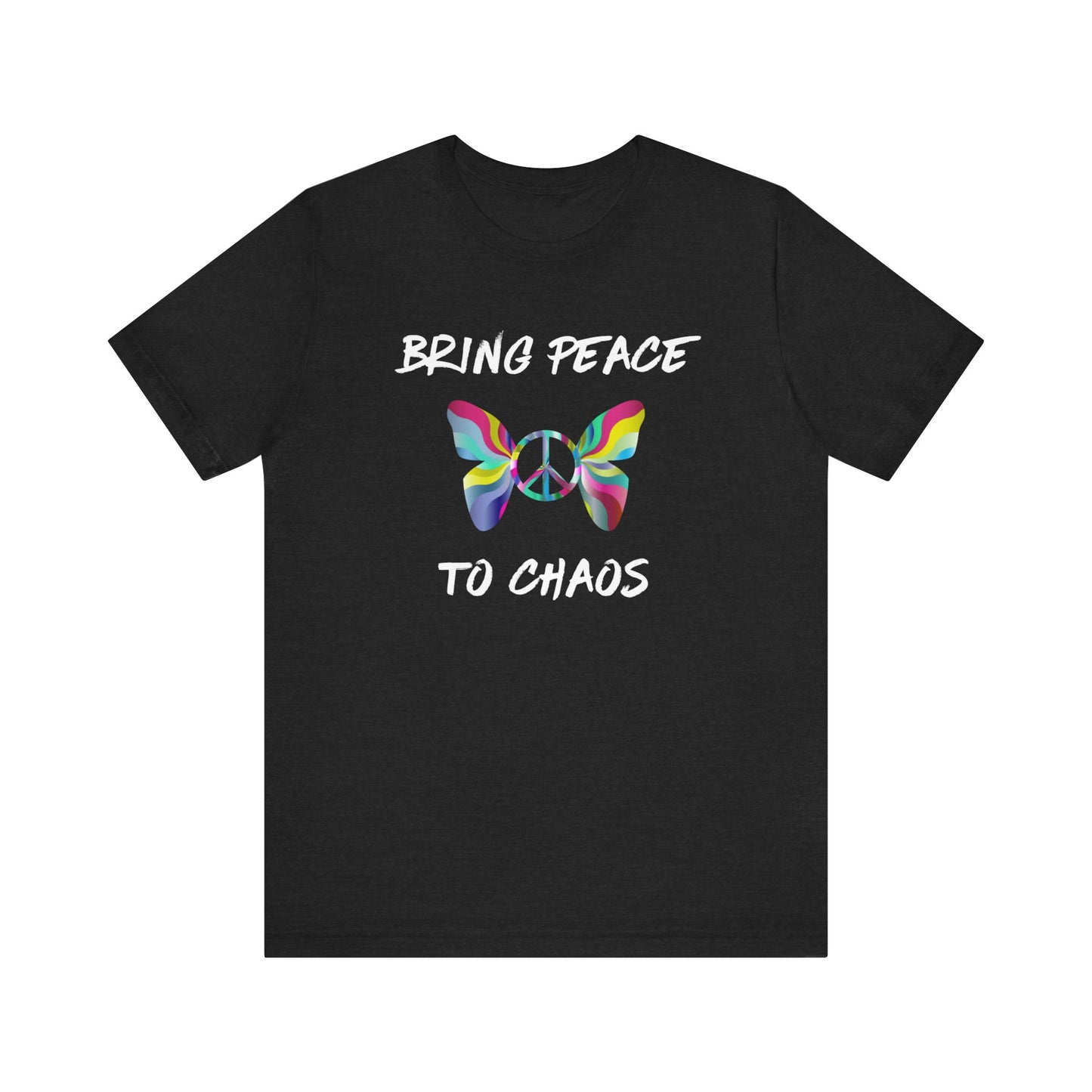 Bring Peace to Chaos-Unisex Jersey Short Sleeve Tee