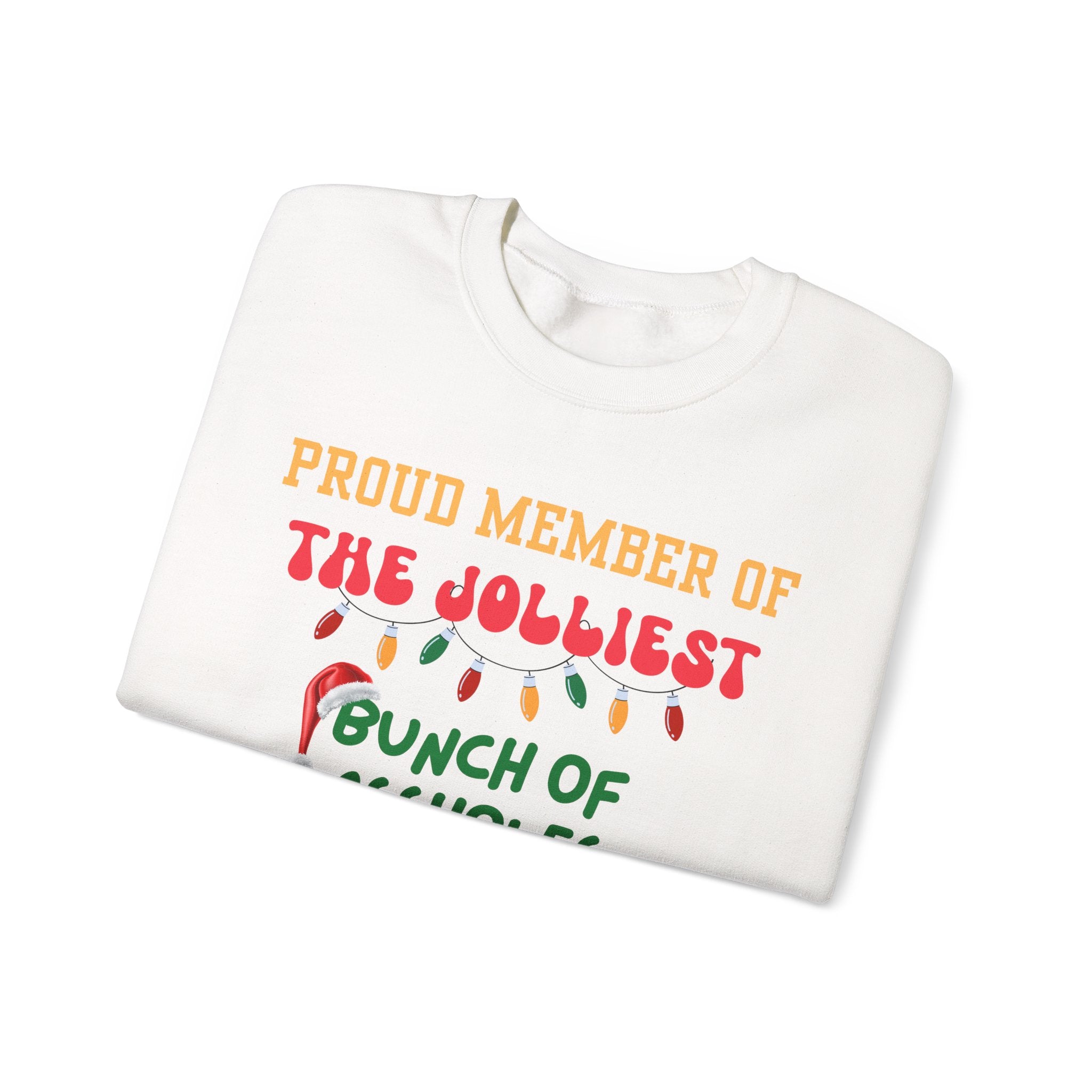 Proud Member Jolliest Bunch of A-holes (Silver Lake)-Unisex Crewneck Sweatshirt