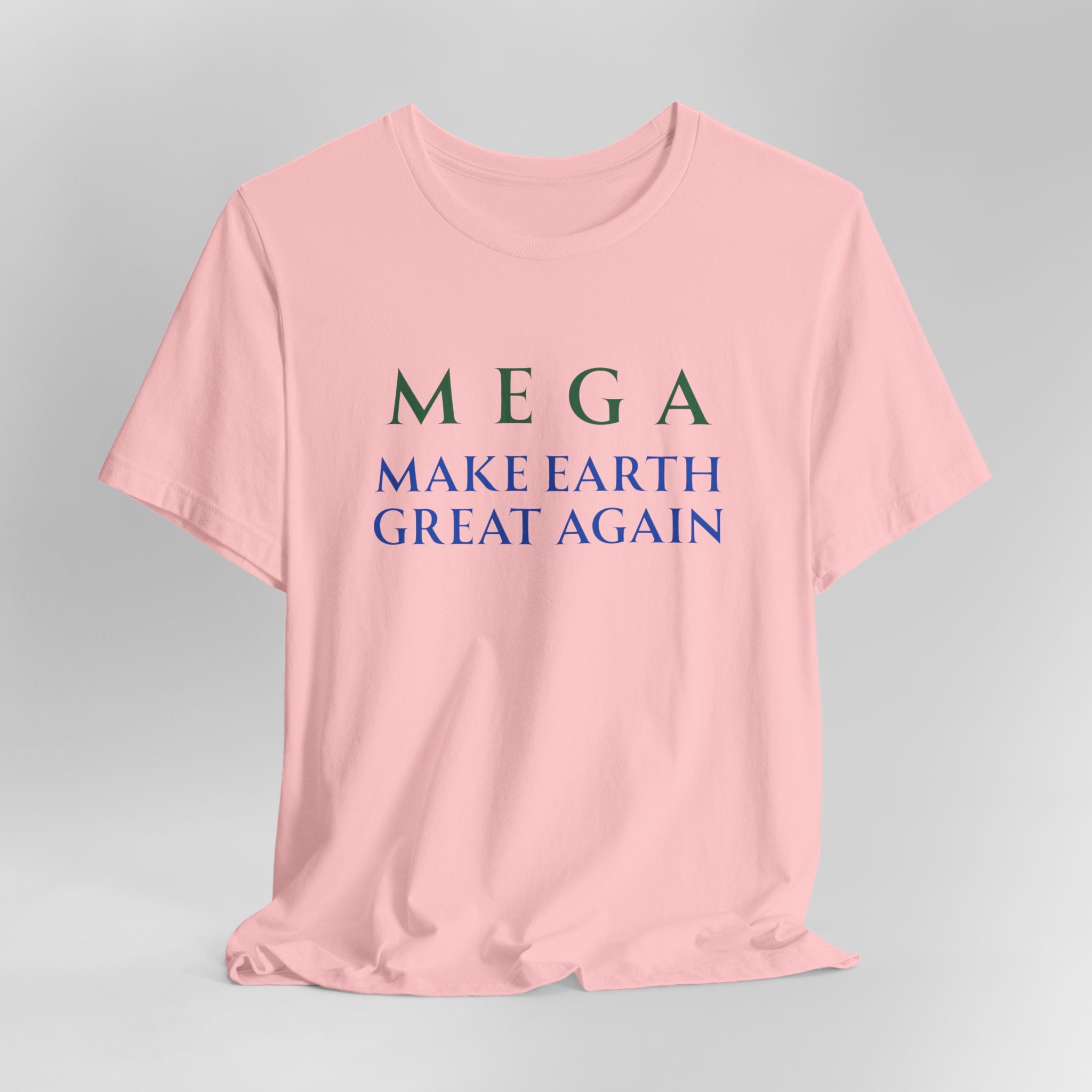 MEGA Make Earth Great Again-Unisex Jersey Short Sleeve Tee