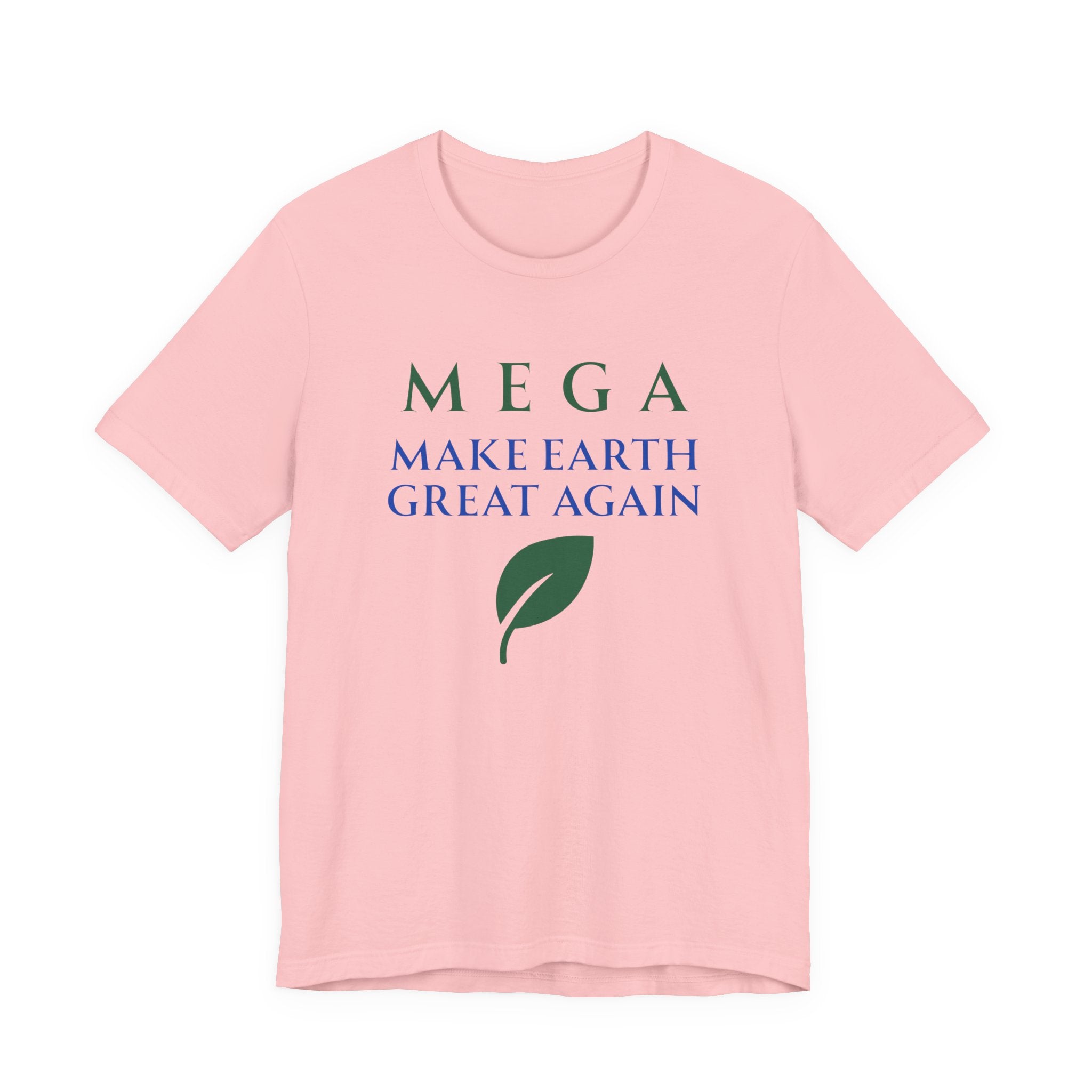 MEGA Make Earth Great Again Version 2-Unisex Jersey Short Sleeve Tee
