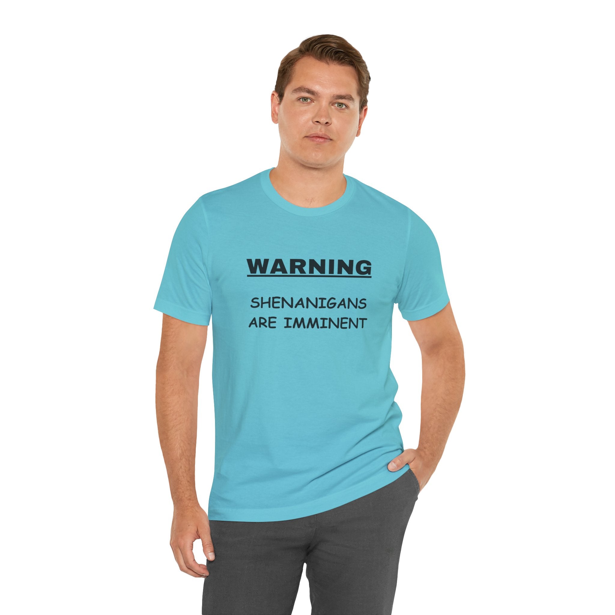 WARNING: Shenanigans are Imminent-Unisex Short Sleeve Tee