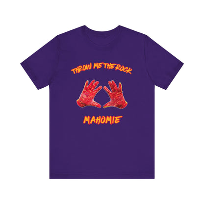 Throw Me the Rock Mahomie-Unisex Jersey Short Sleeve Tee