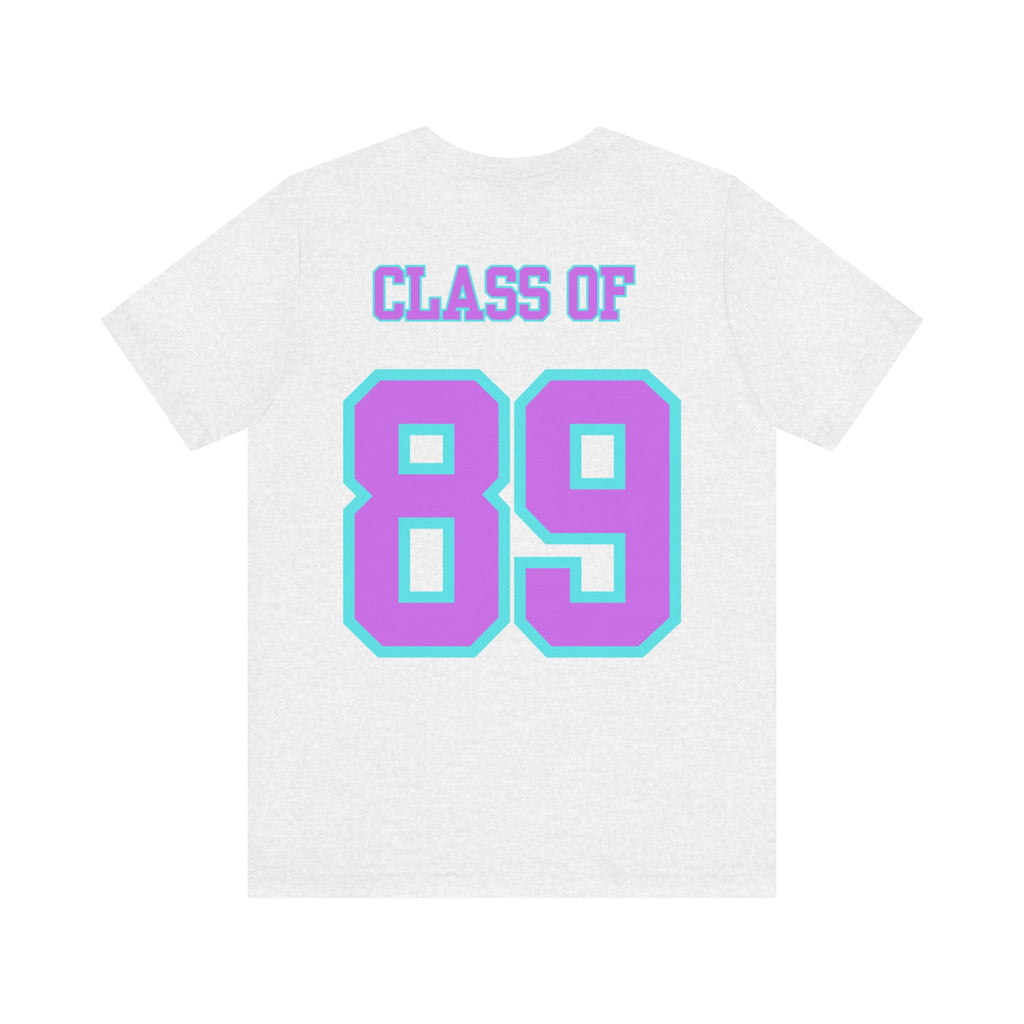 Class of '89 Rules Version 1-Unisex Jersey Short Sleeve Tee