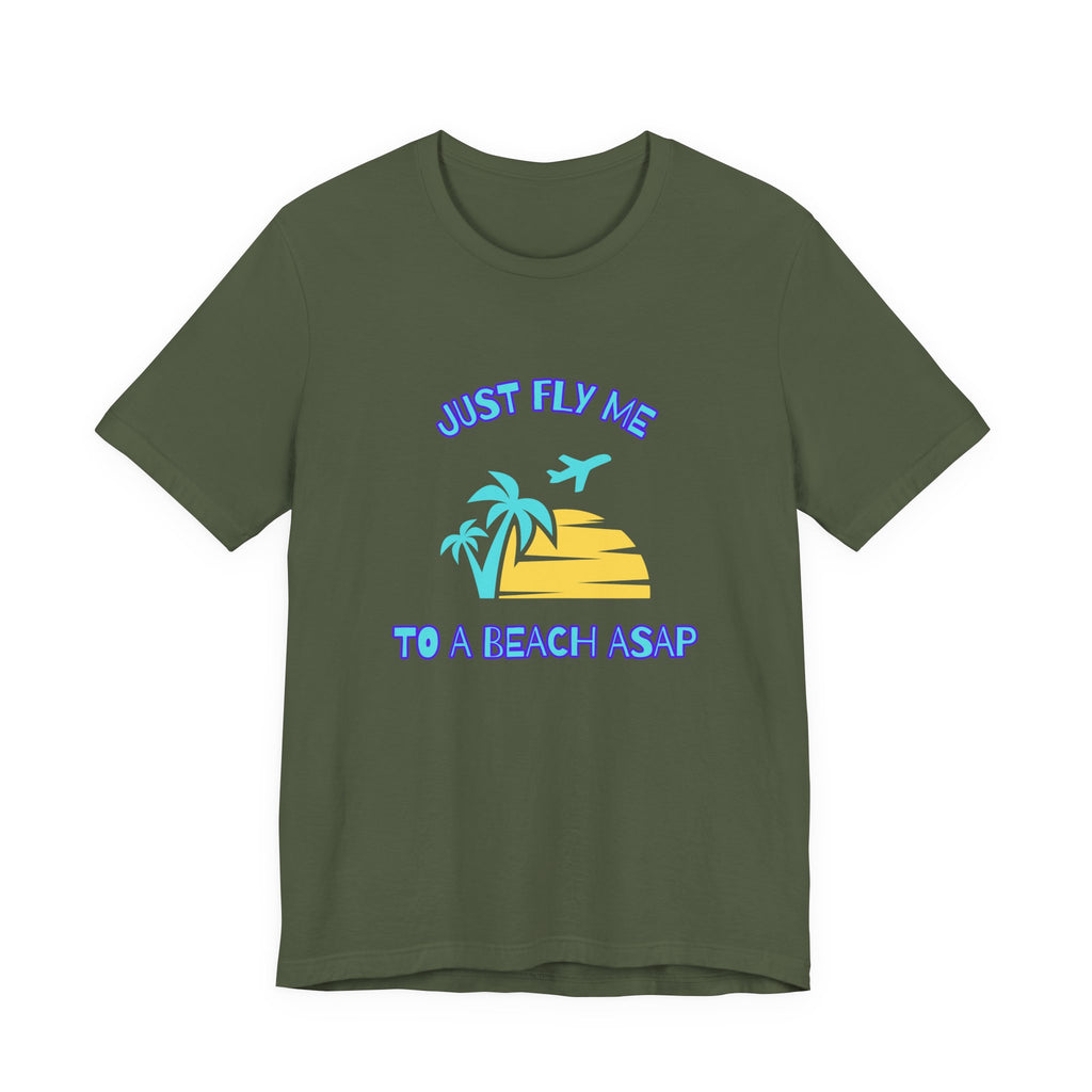 Just Fly Me to a Beach ASAP-Unisex Jersey Short Sleeve Tee