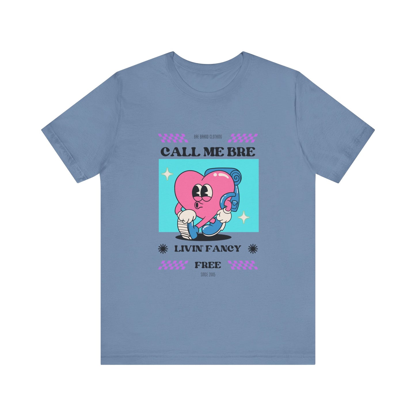 Call Me Bre-Unisex Jersey Short Sleeve Tee