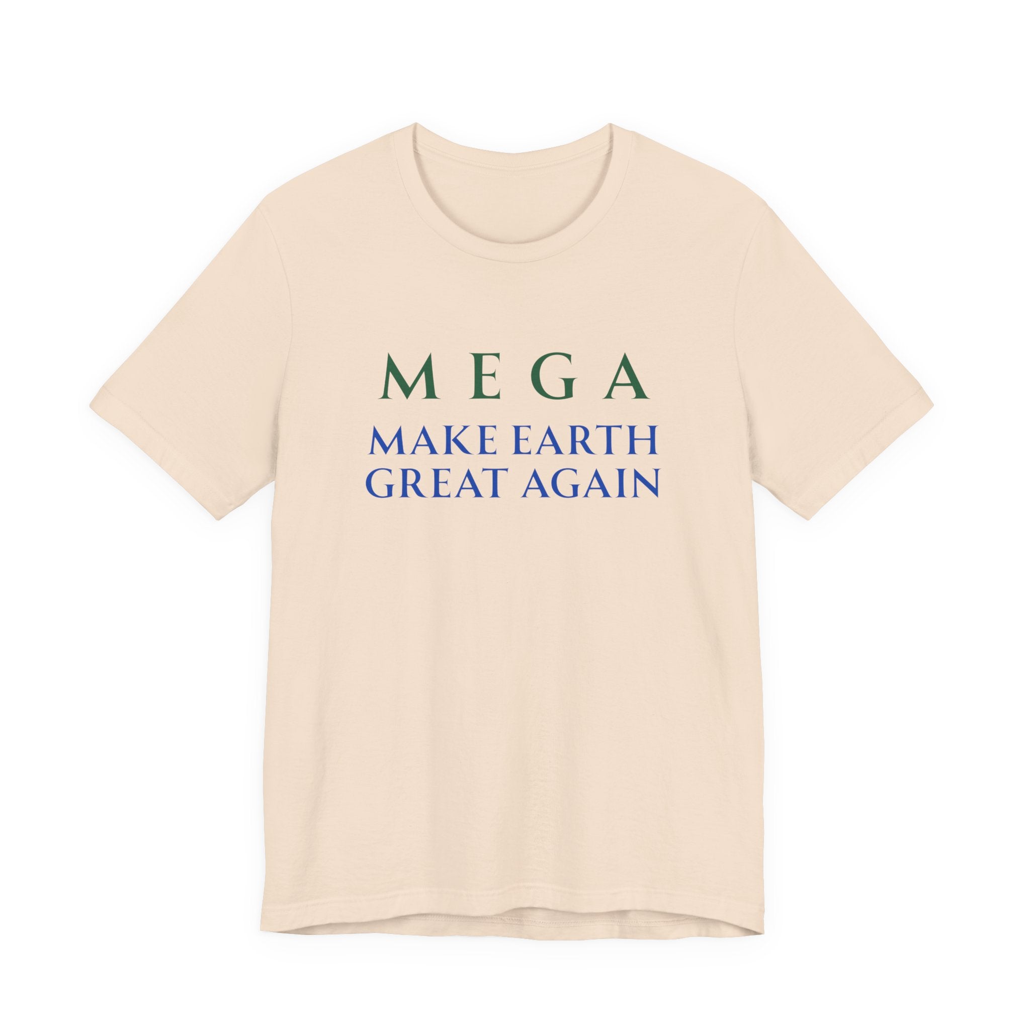 MEGA Make Earth Great Again-Unisex Jersey Short Sleeve Tee