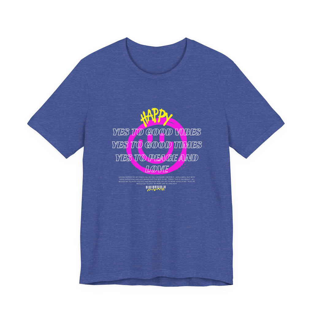 Good Times-Unisex Jersey Short Sleeve Tee